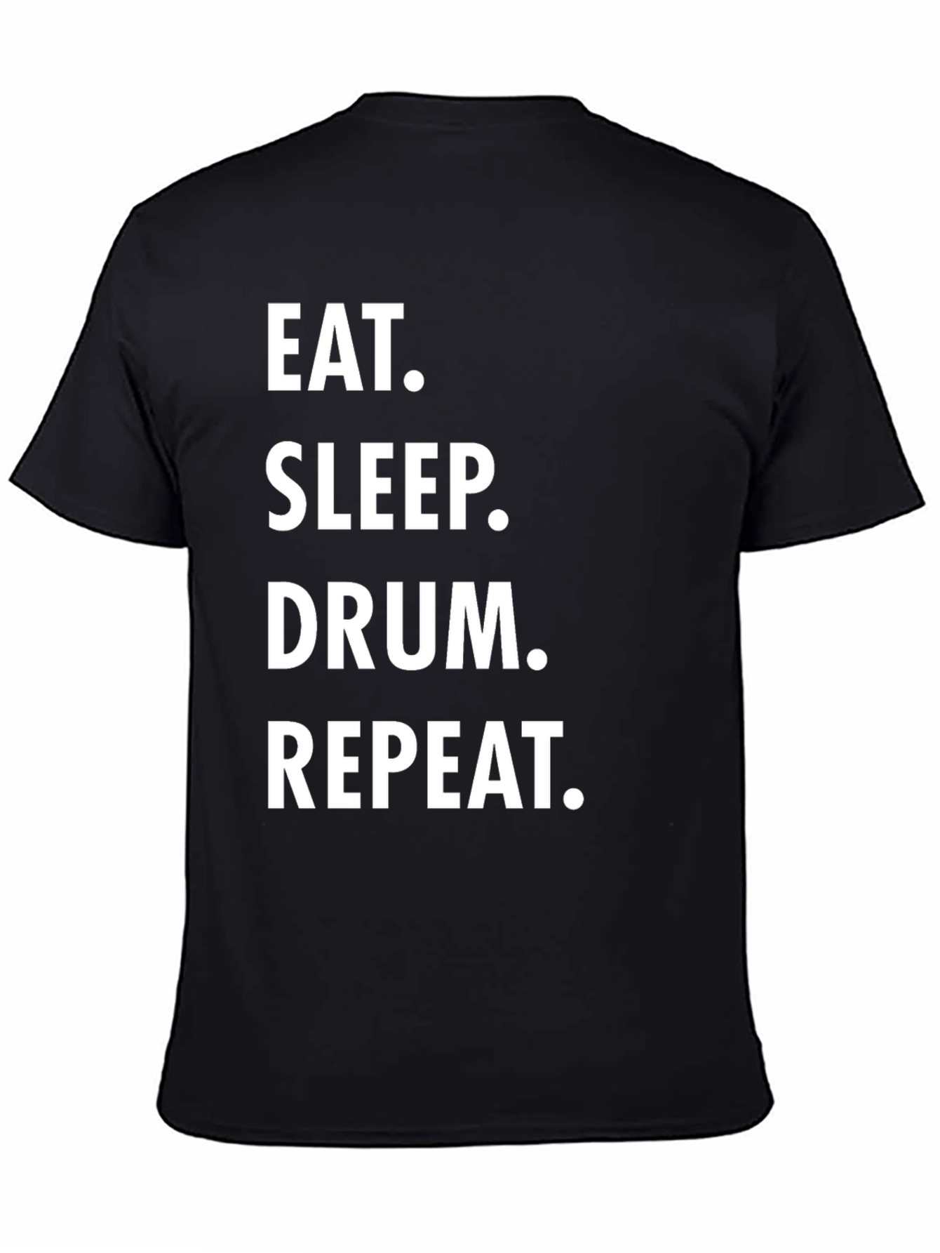 Eat Sleep Drum Repeat Black T-Shirt