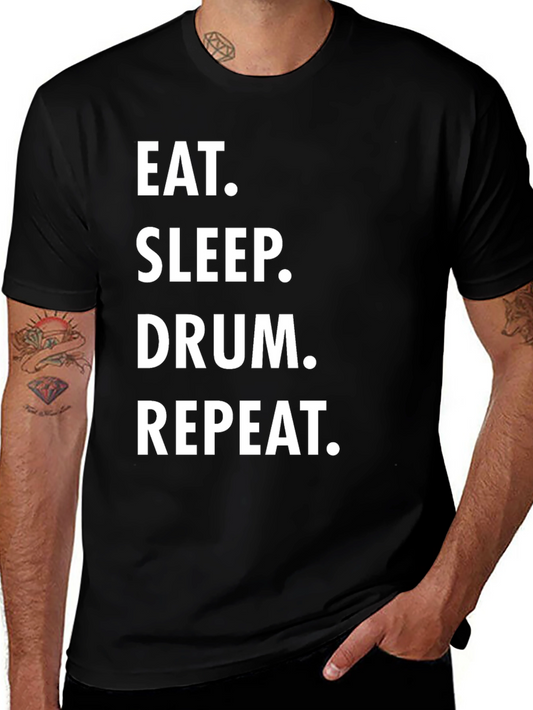 Eat Sleep Drum Repeat Black T-Shirt