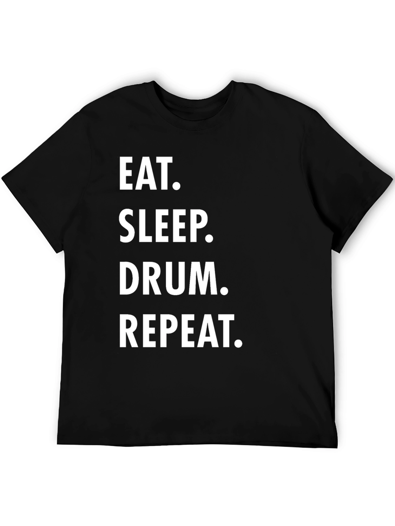 Eat Sleep Drum Repeat Black T-Shirt