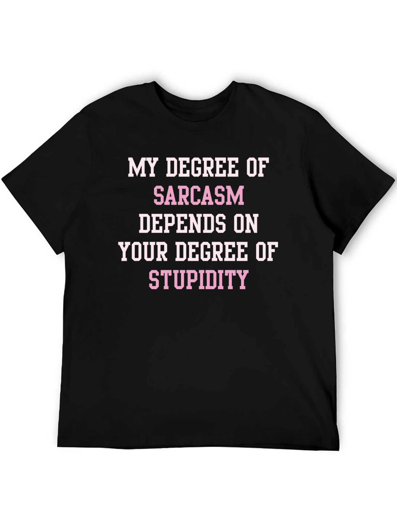 Sarcasm Degree Tee - Black Novelty T-Shirt