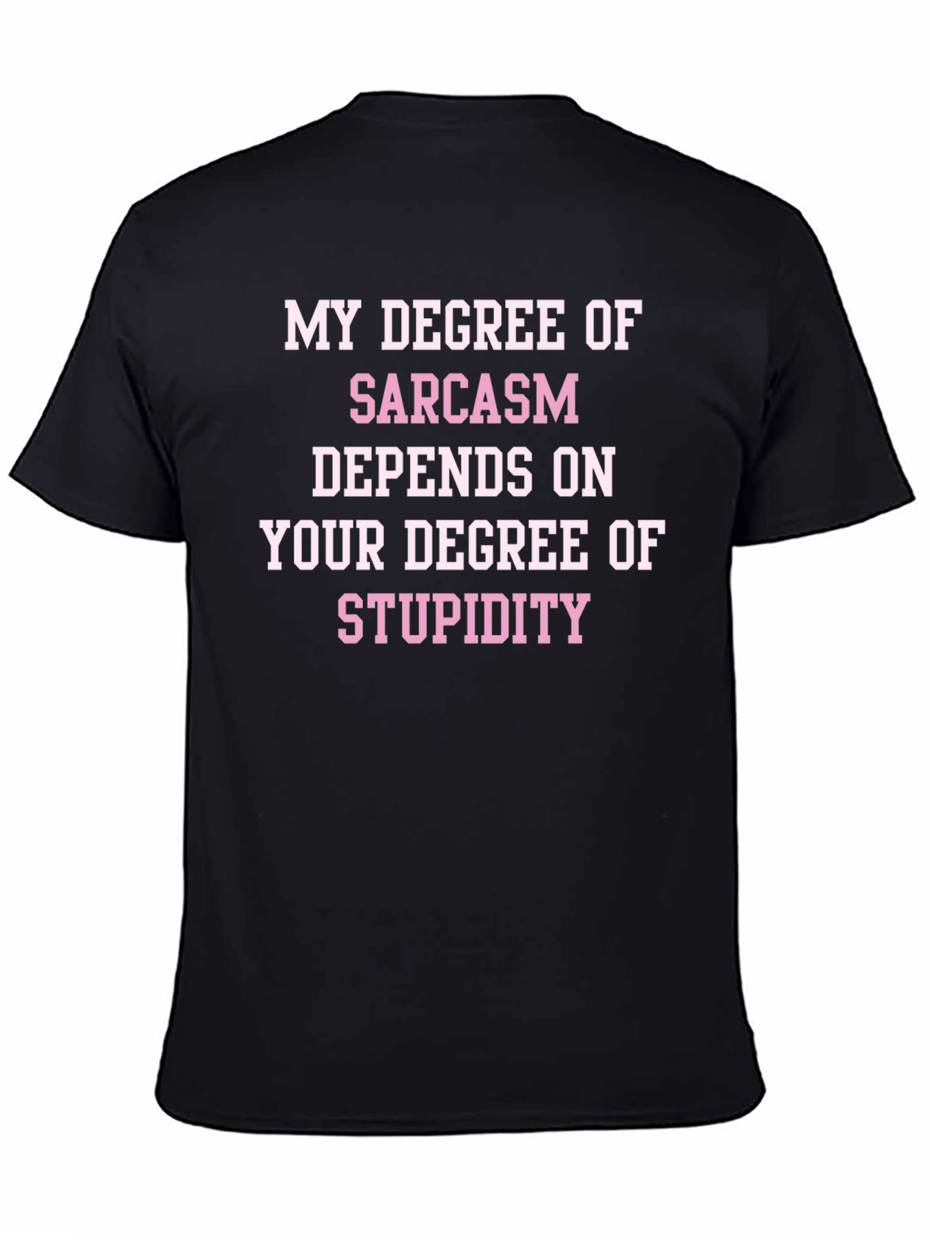 Sarcasm Degree Tee - Black Novelty T-Shirt