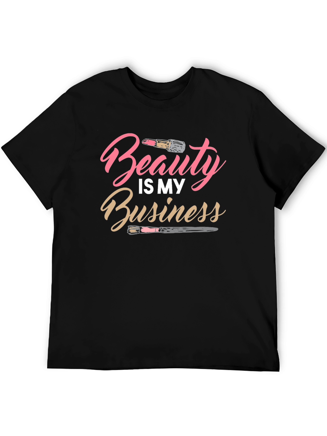 Beauty is My Business Black Graphic T-Shirt