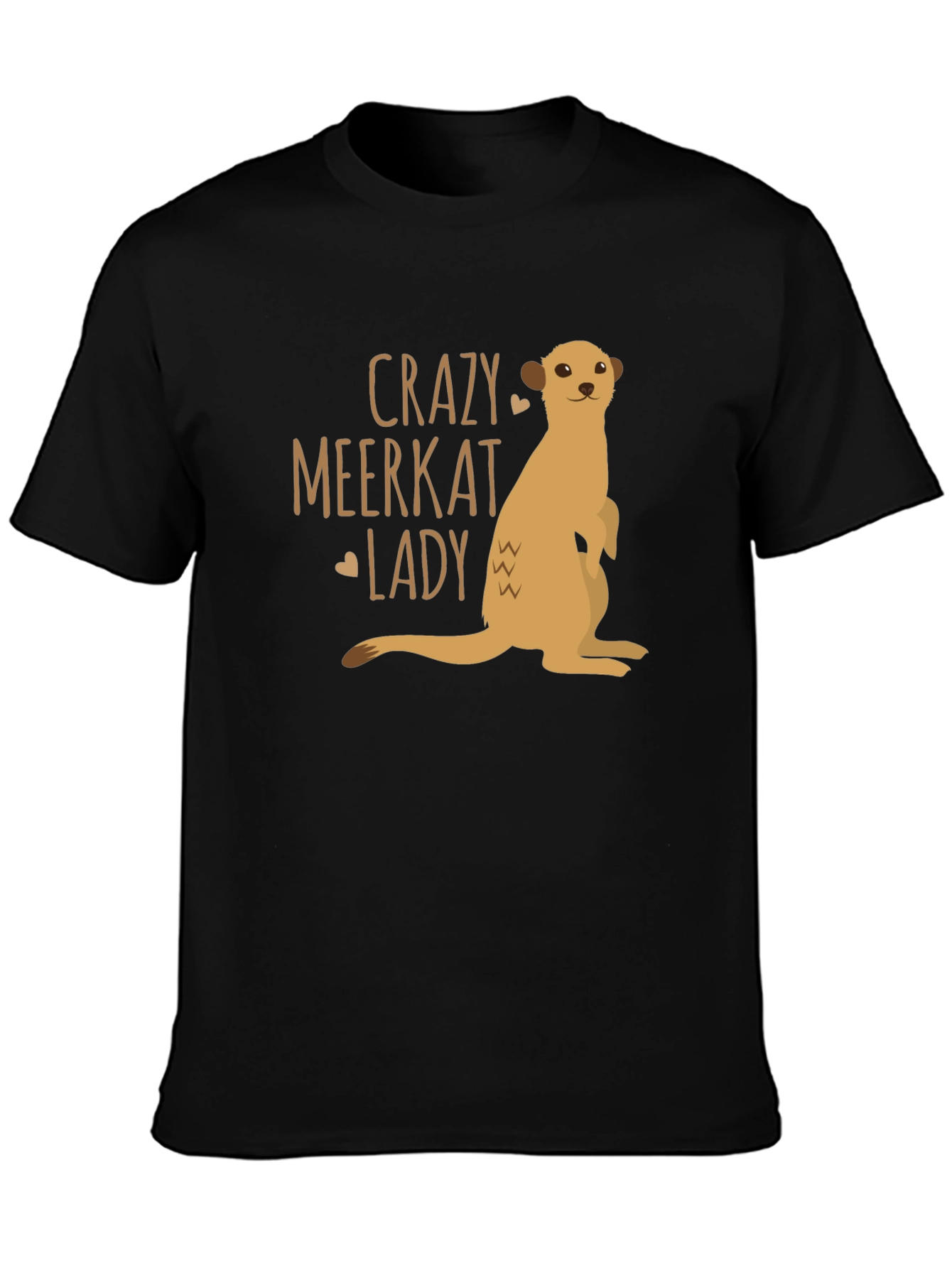 Crazy Meerkat Lady T-Shirt - Novelty Animal Lover Tee