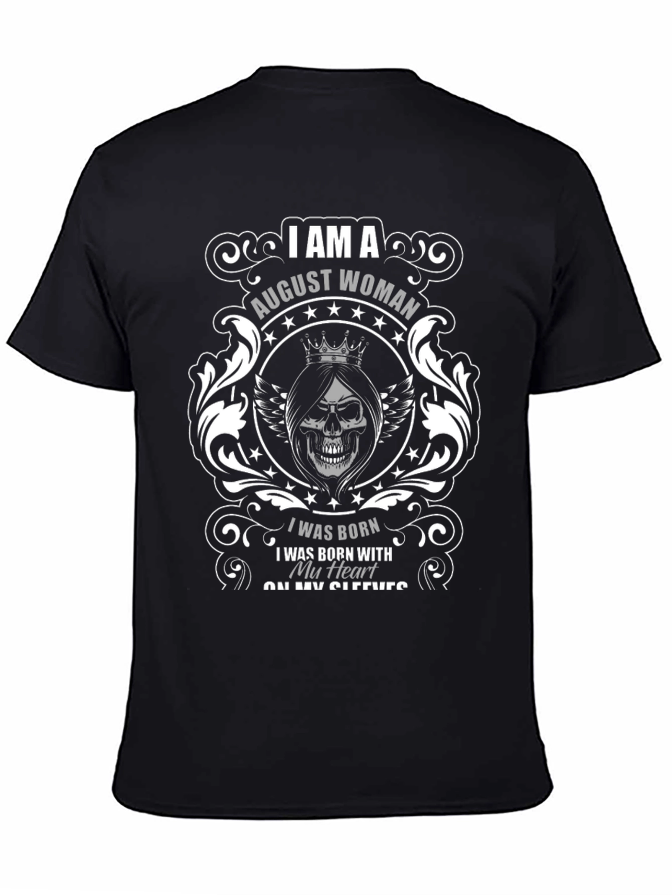 August Woman Graphic T-Shirt - Birthday Gift Idea