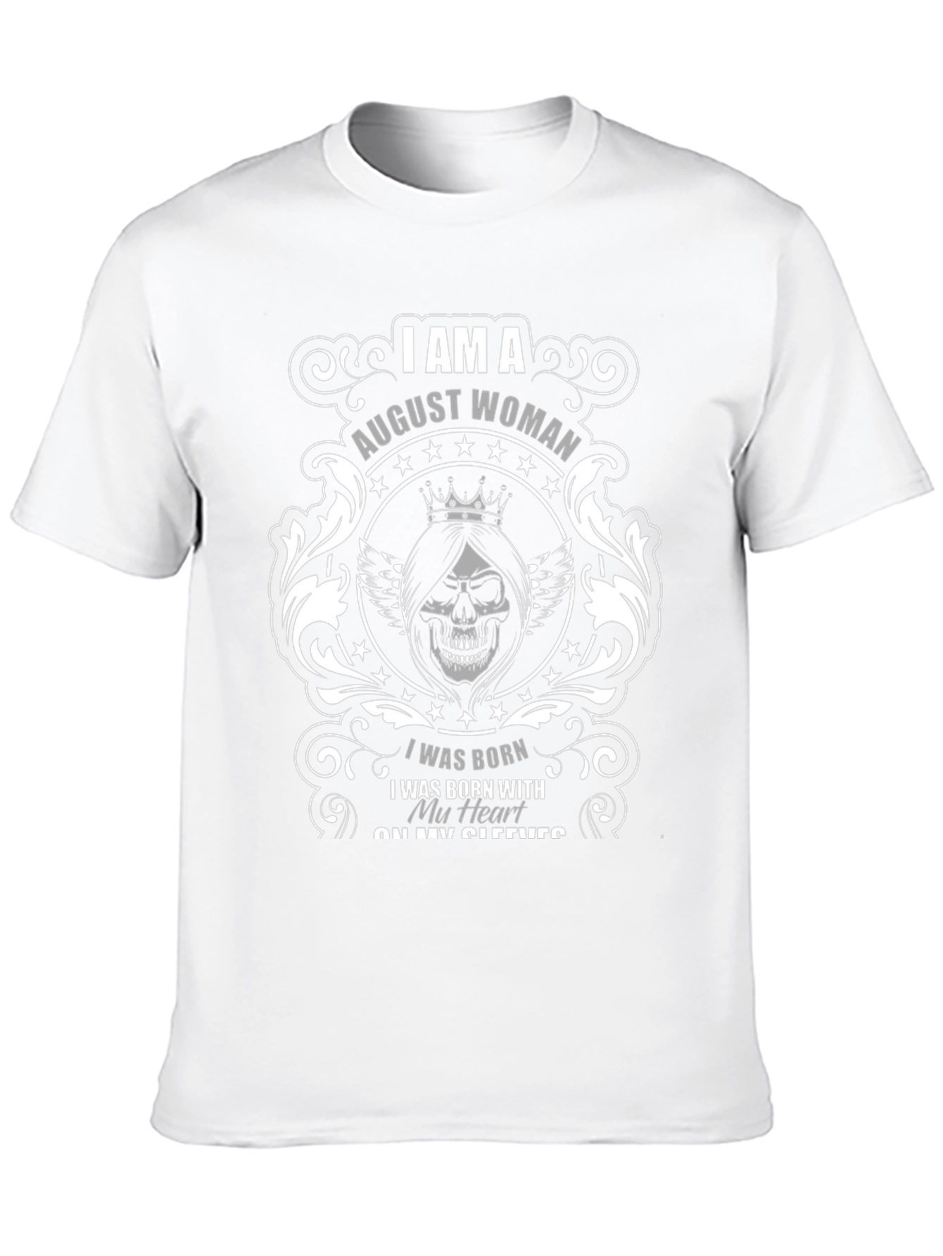 August Woman Graphic T-Shirt - Birthday Gift Idea