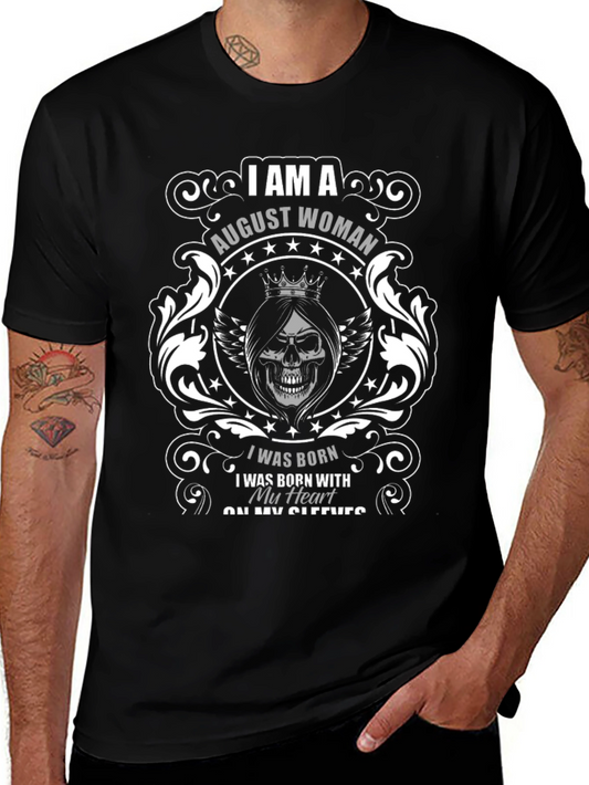 August Woman Graphic T-Shirt - Birthday Gift Idea