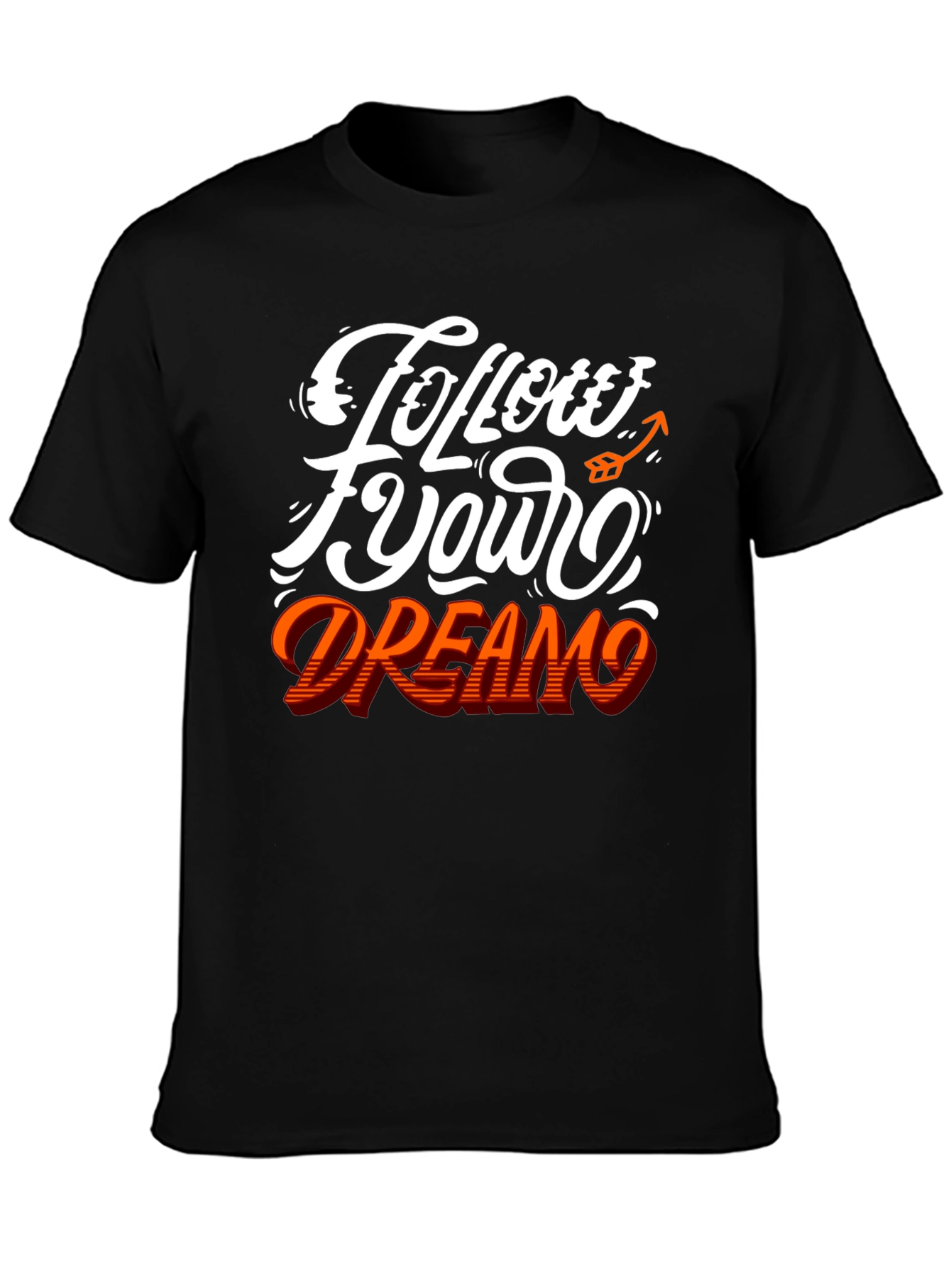 Follow Your Dreams Graphic Tee