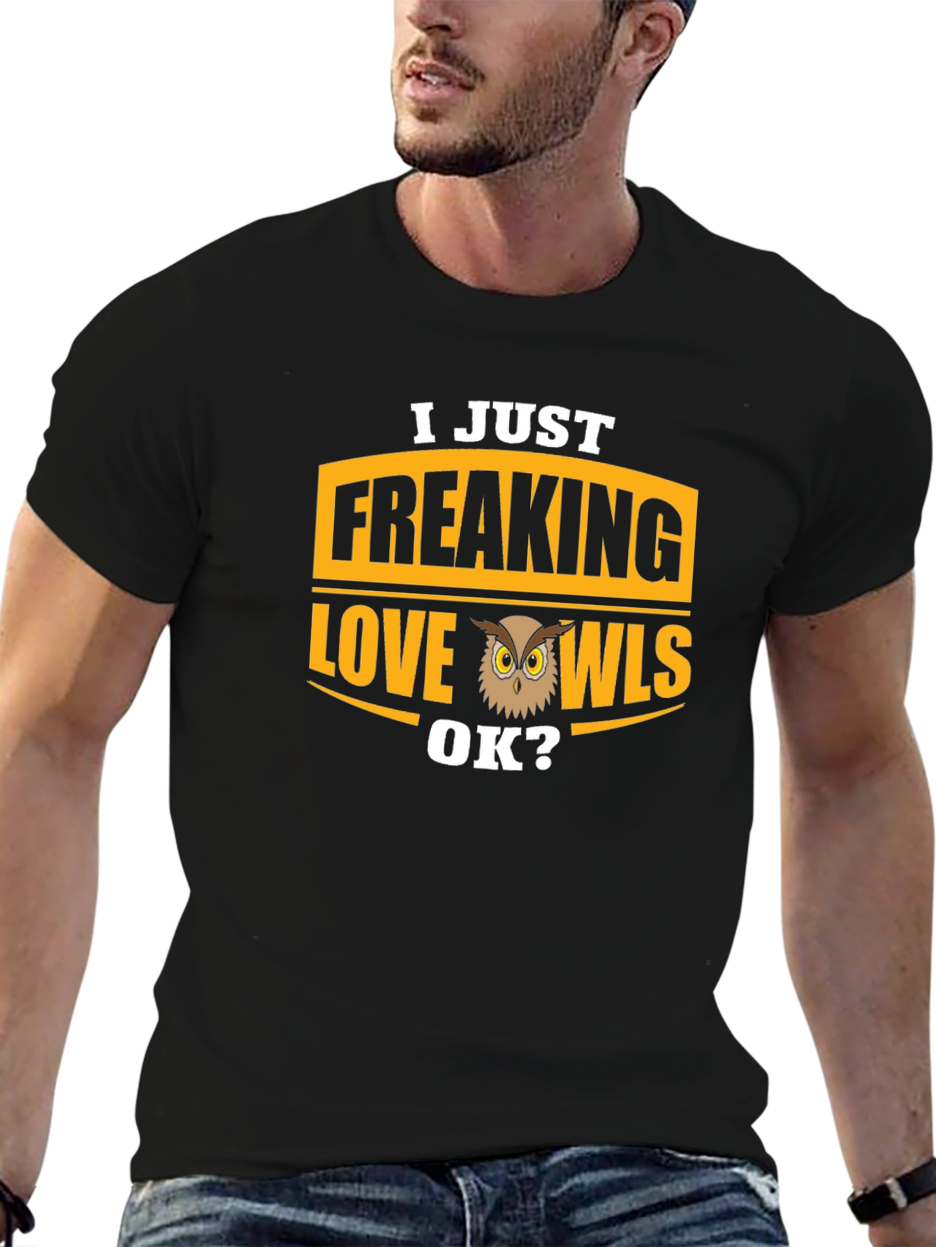 I Just Freaking Love Owls T-Shirt - Black