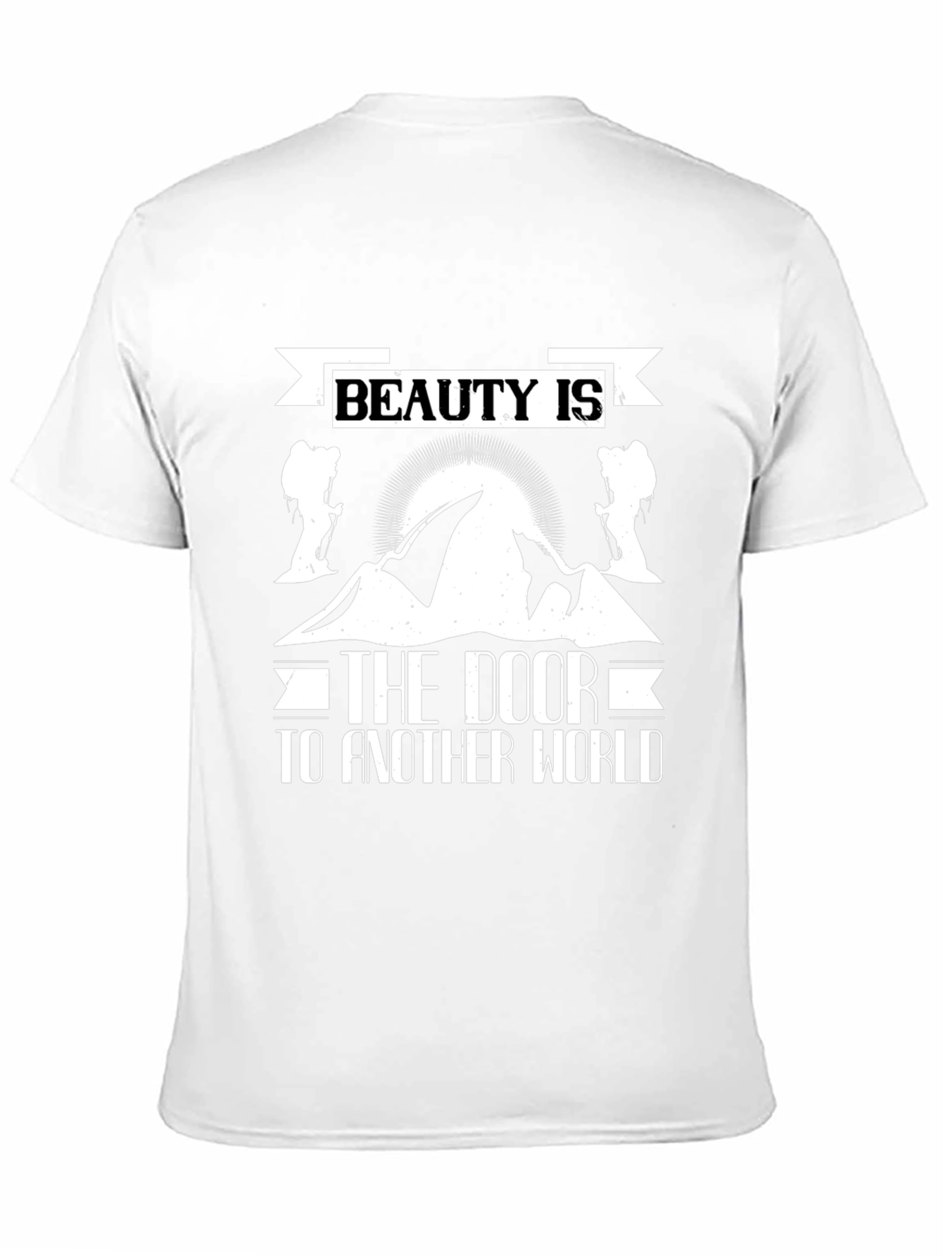 Beauty is the Door T-Shirt: Mountain Graphic Tee