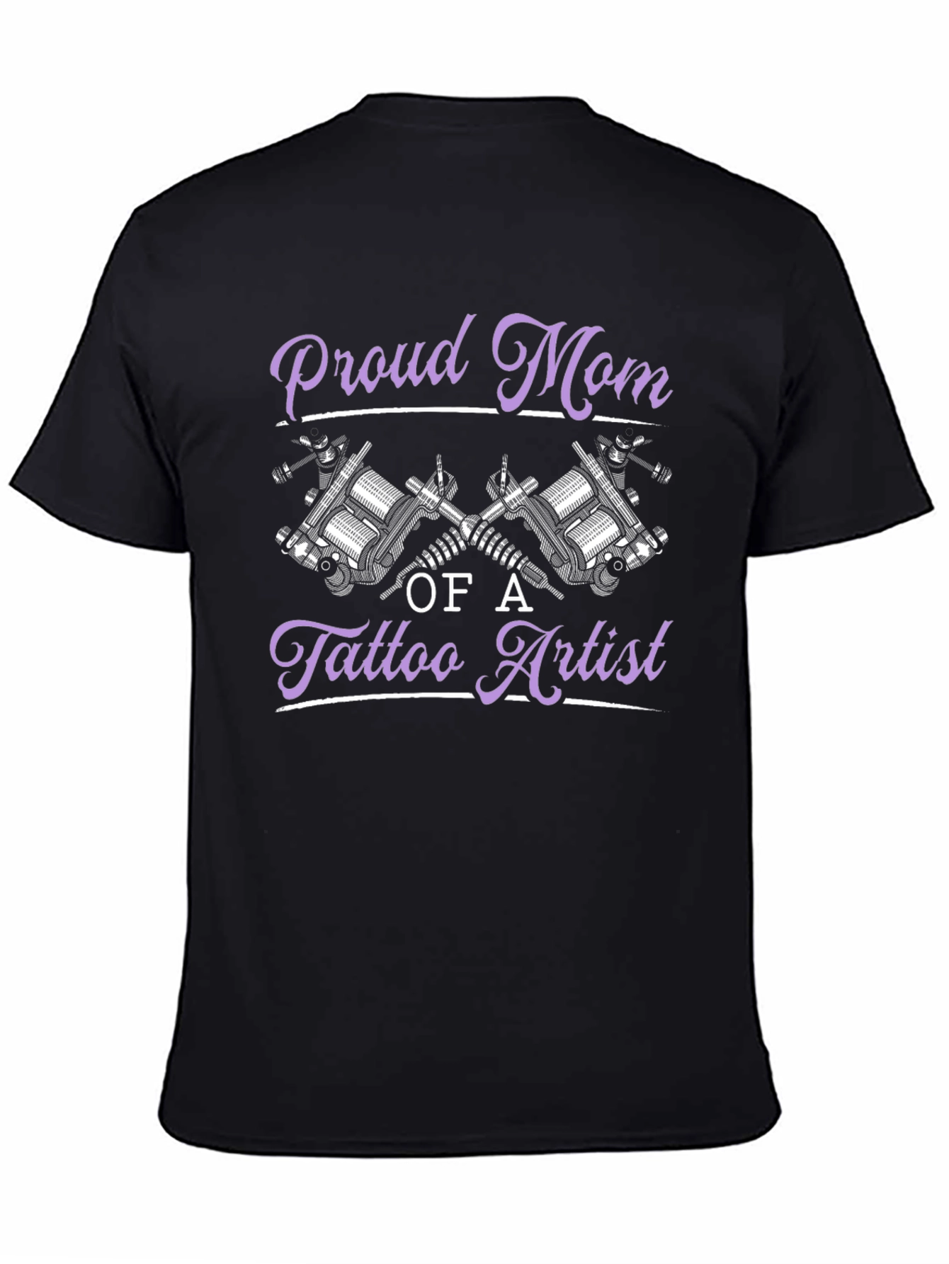 Proud Mom of a Tattoo Artist T-Shirt