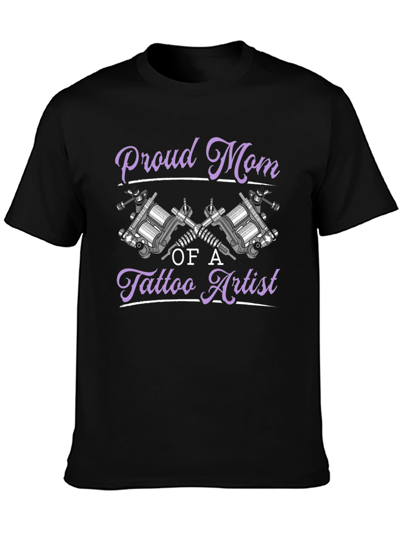 Proud Mom of a Tattoo Artist T-Shirt