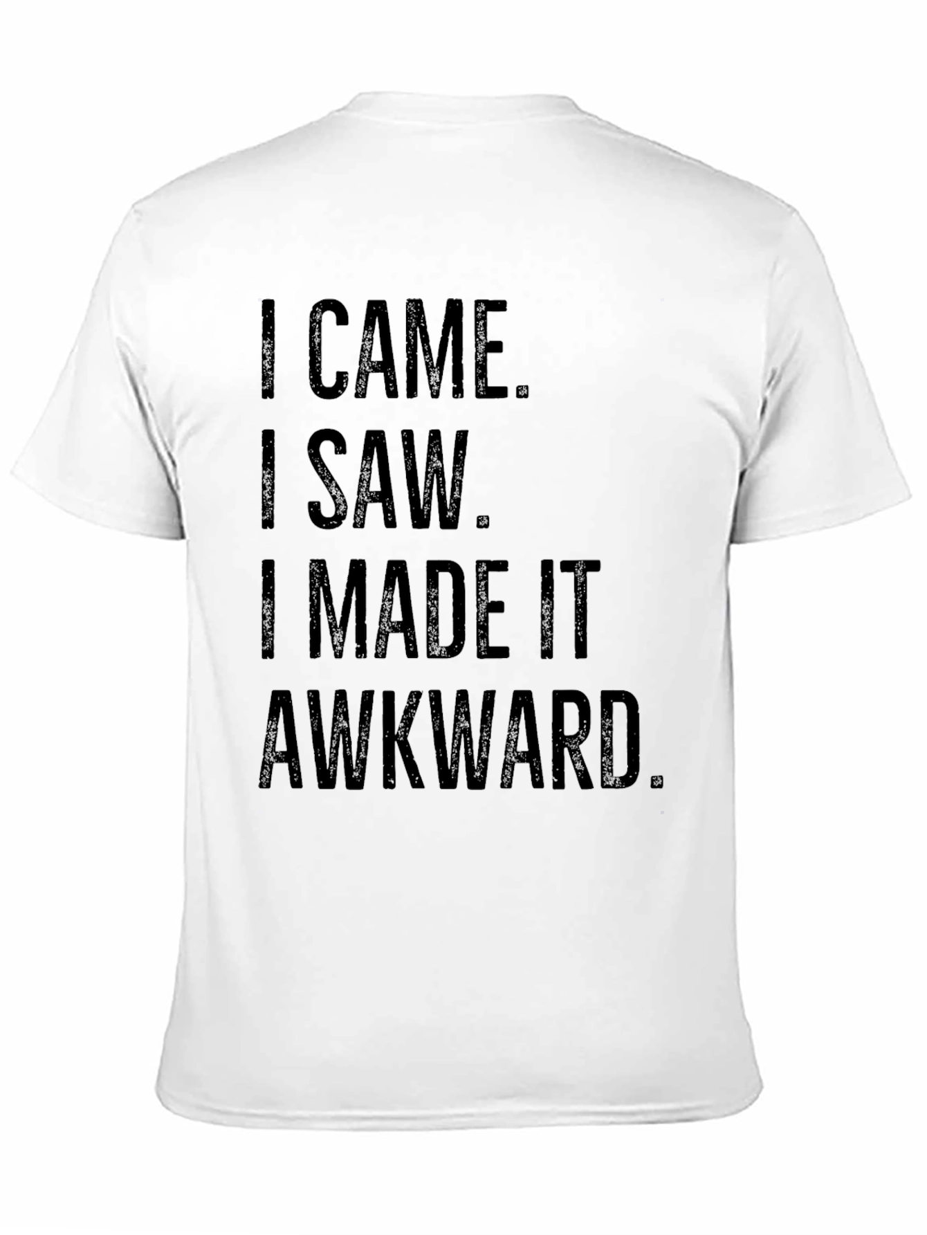 Funny Awkward Statement Black Graphic T-Shirt