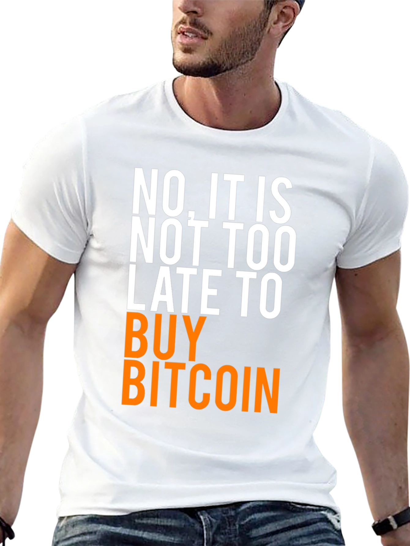 Bitcoin Crypto T-Shirt: Not Too Late!