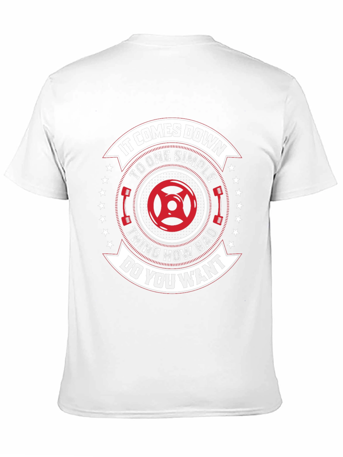 Gym Motivation T-Shirt: One Simple Thing