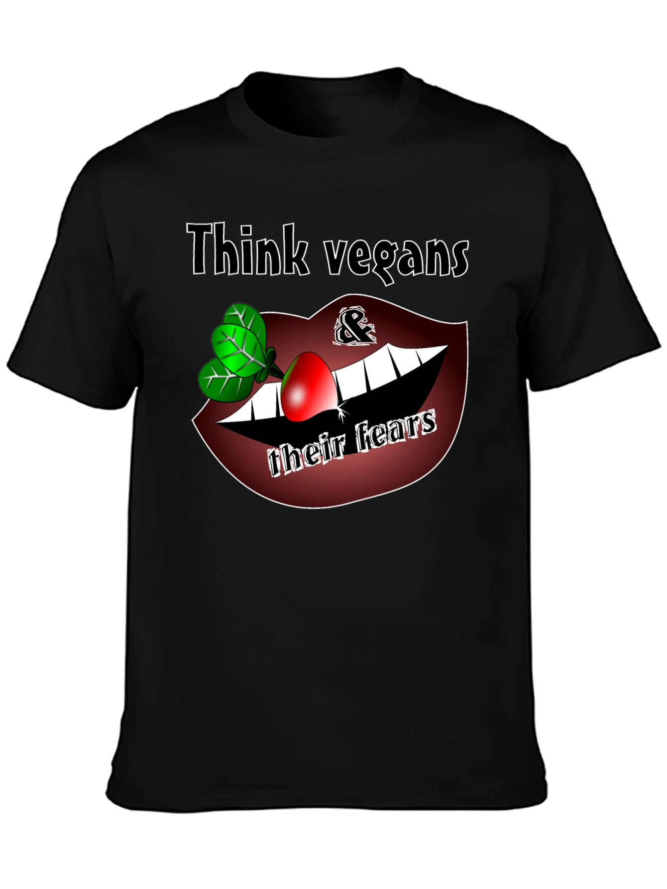Think Vegans & Their Fears T-Shirt