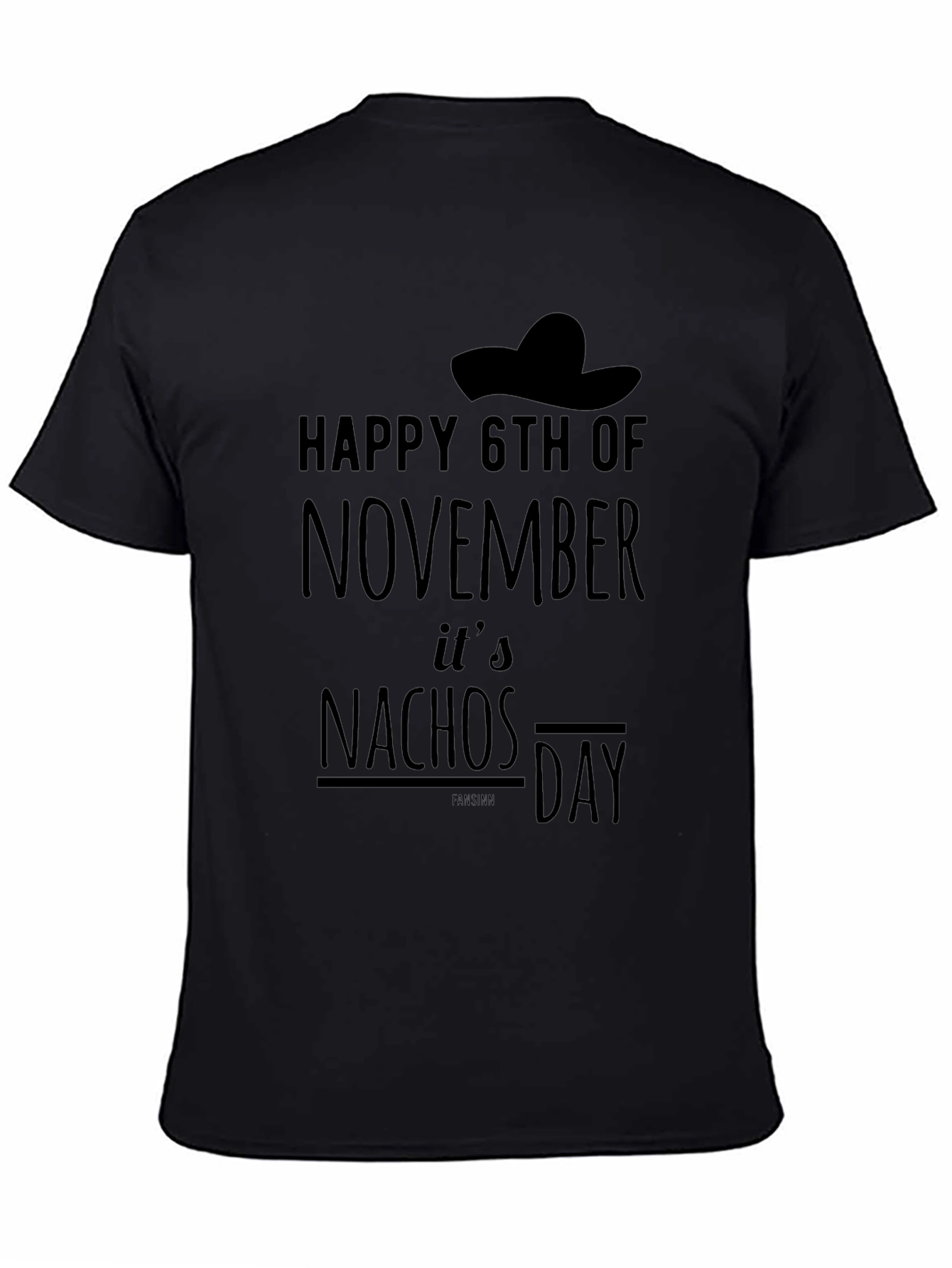 Happy 6th of November Nachos Day T-Shirt