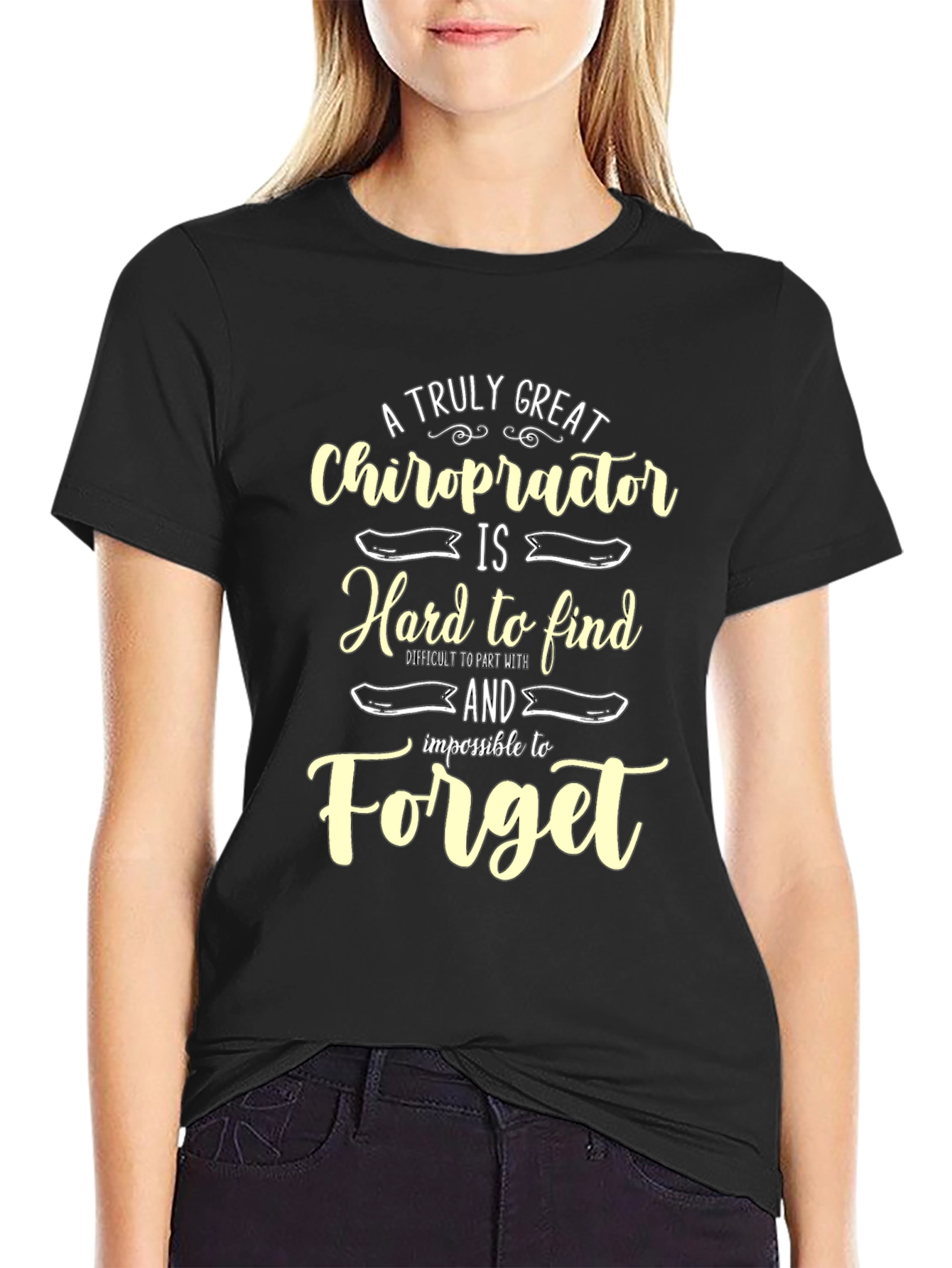 Chiropractor Appreciation T-Shirt - Hard to Find