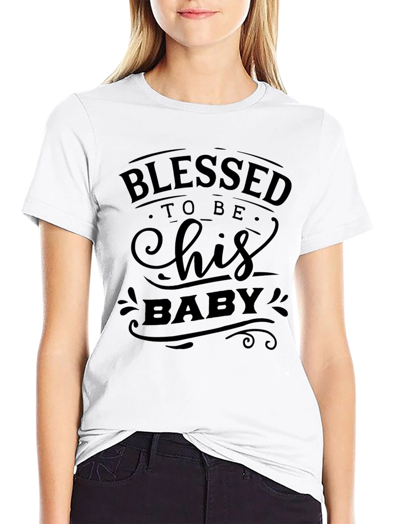 Blessed To Be His Baby Graphic Tee
