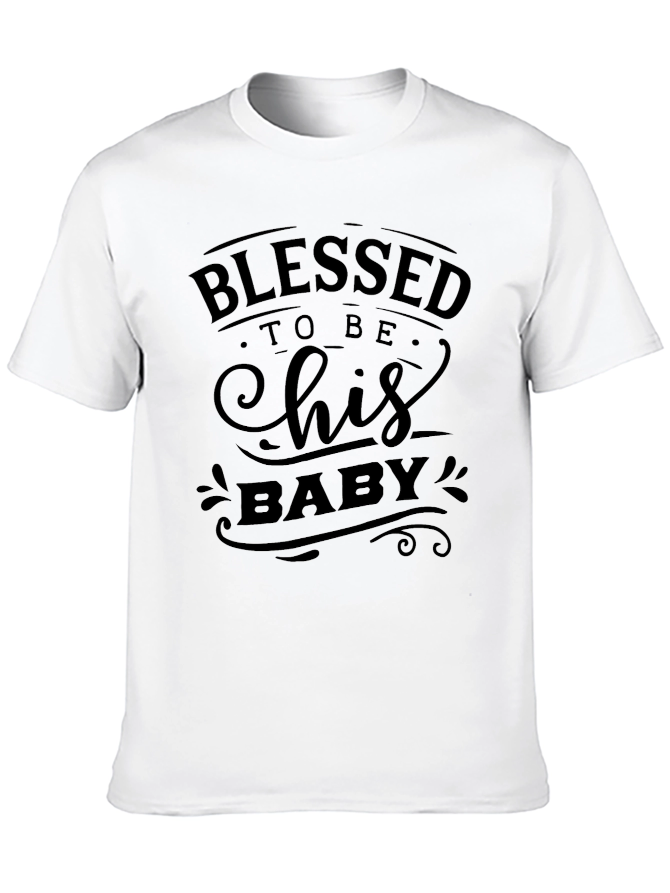 Blessed To Be His Baby Graphic Tee