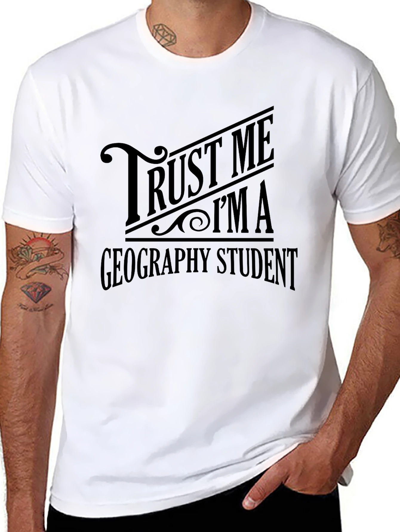 Trust Me Im a Geography Student T-Shirt