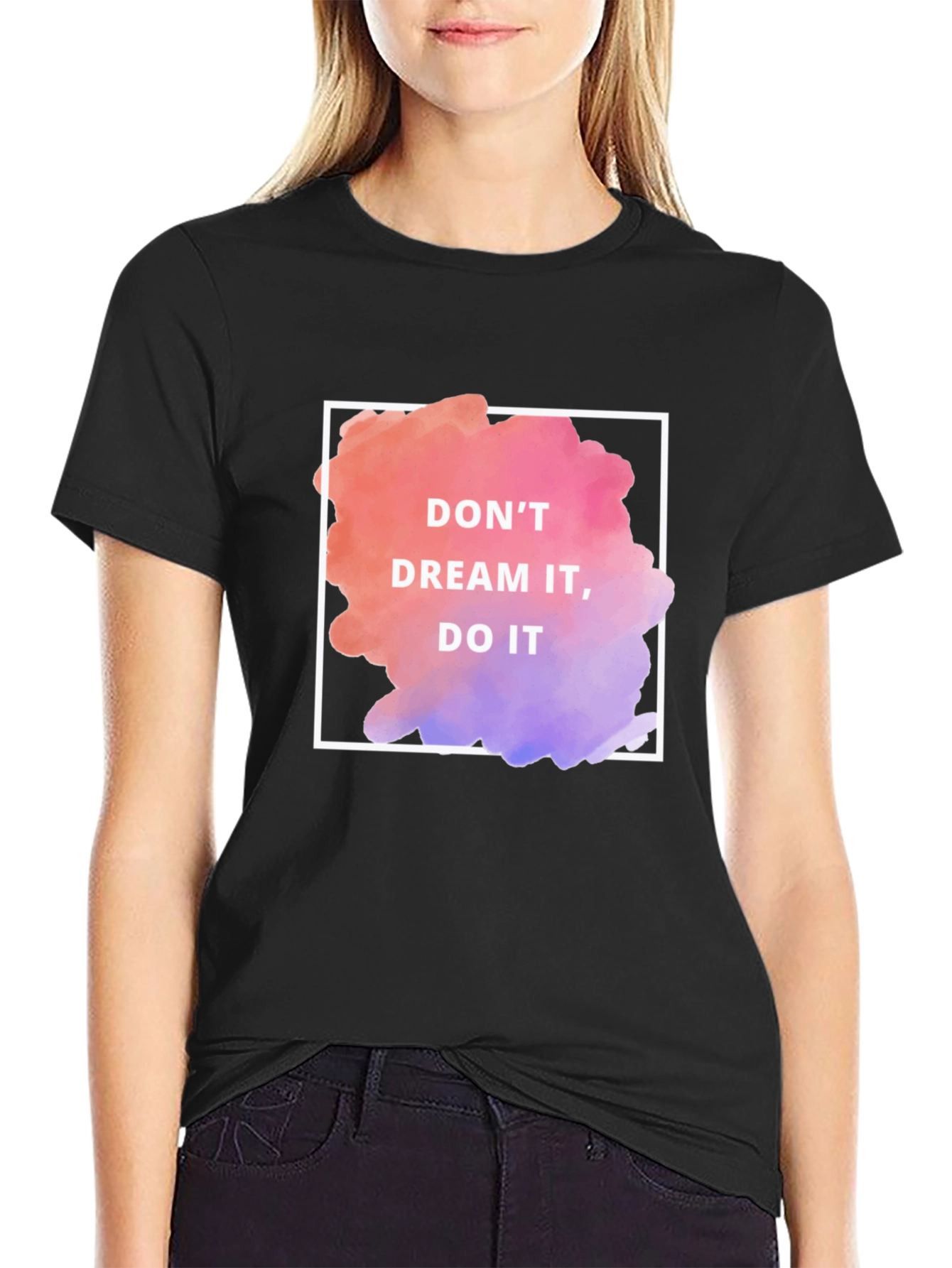 Dream It Do It Graphic Tee