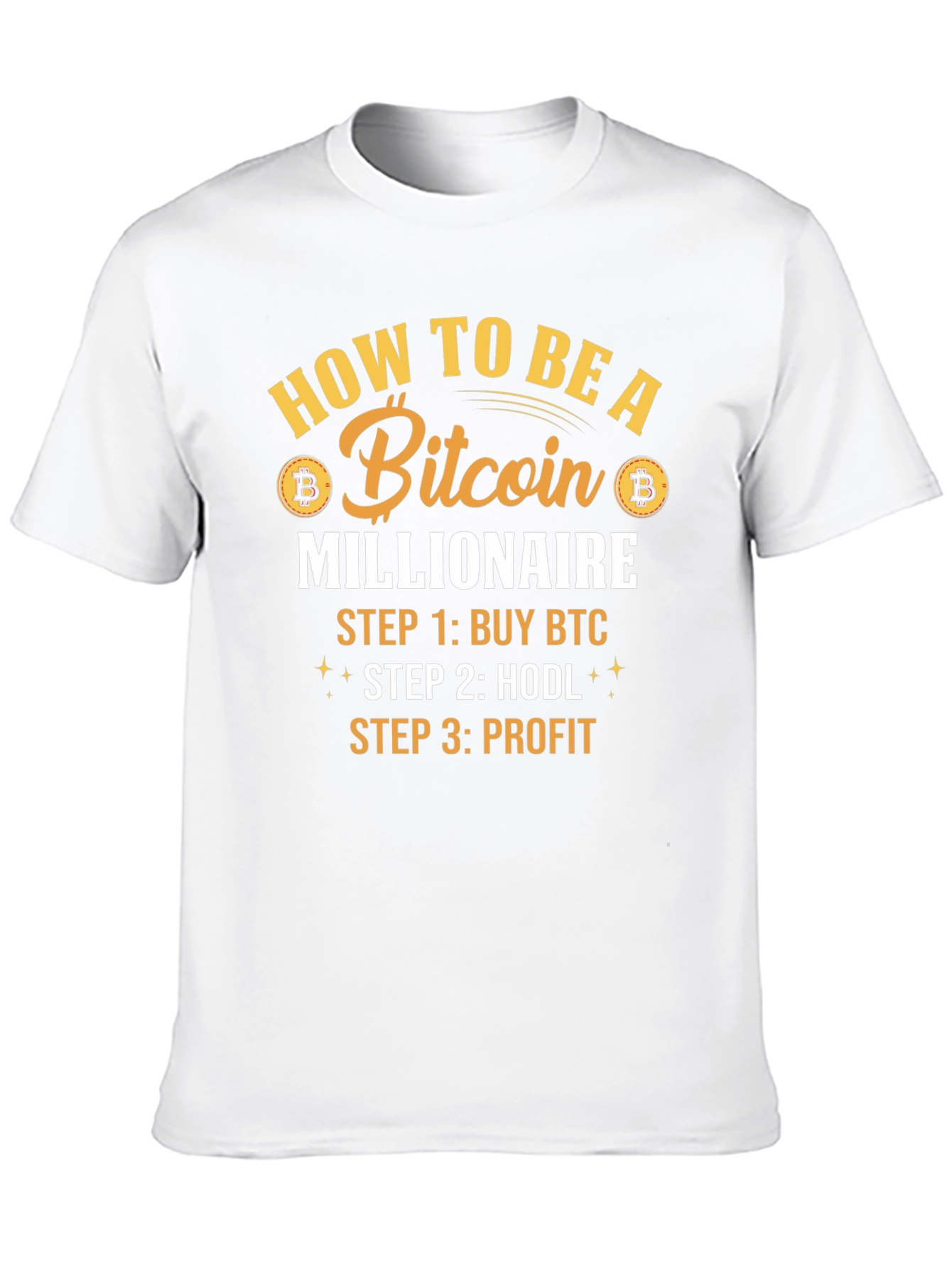 Bitcoin Millionaire T-Shirt - Crypto HODL Tee