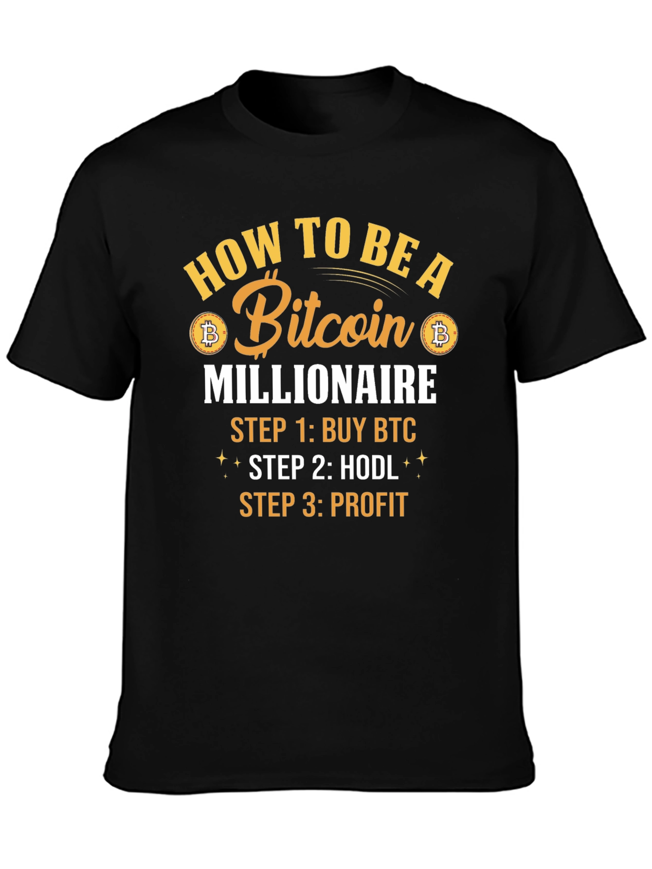 Bitcoin Millionaire T-Shirt - Crypto HODL Tee