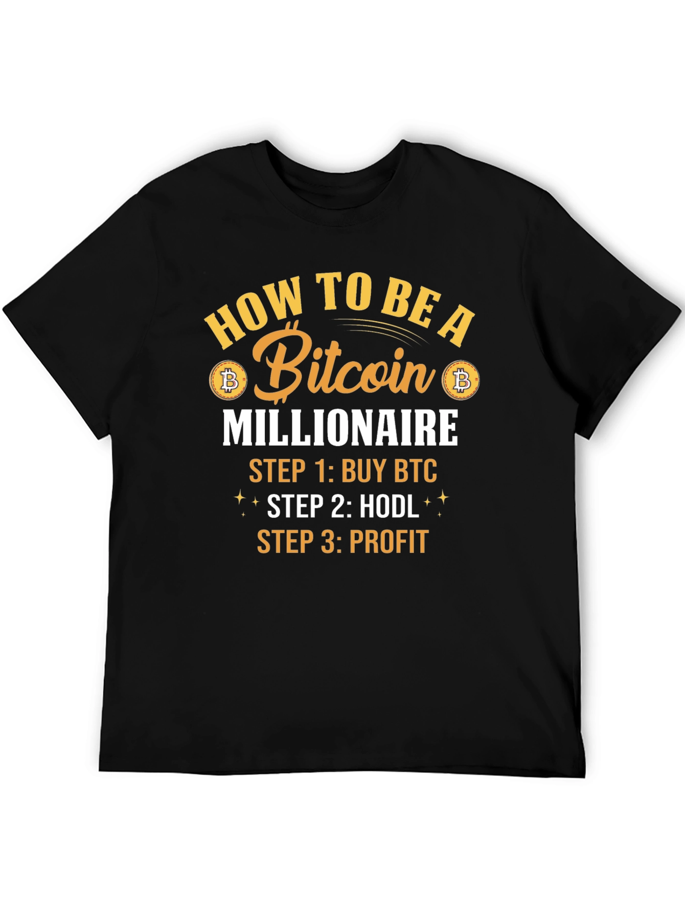 Bitcoin Millionaire T-Shirt - Crypto HODL Tee