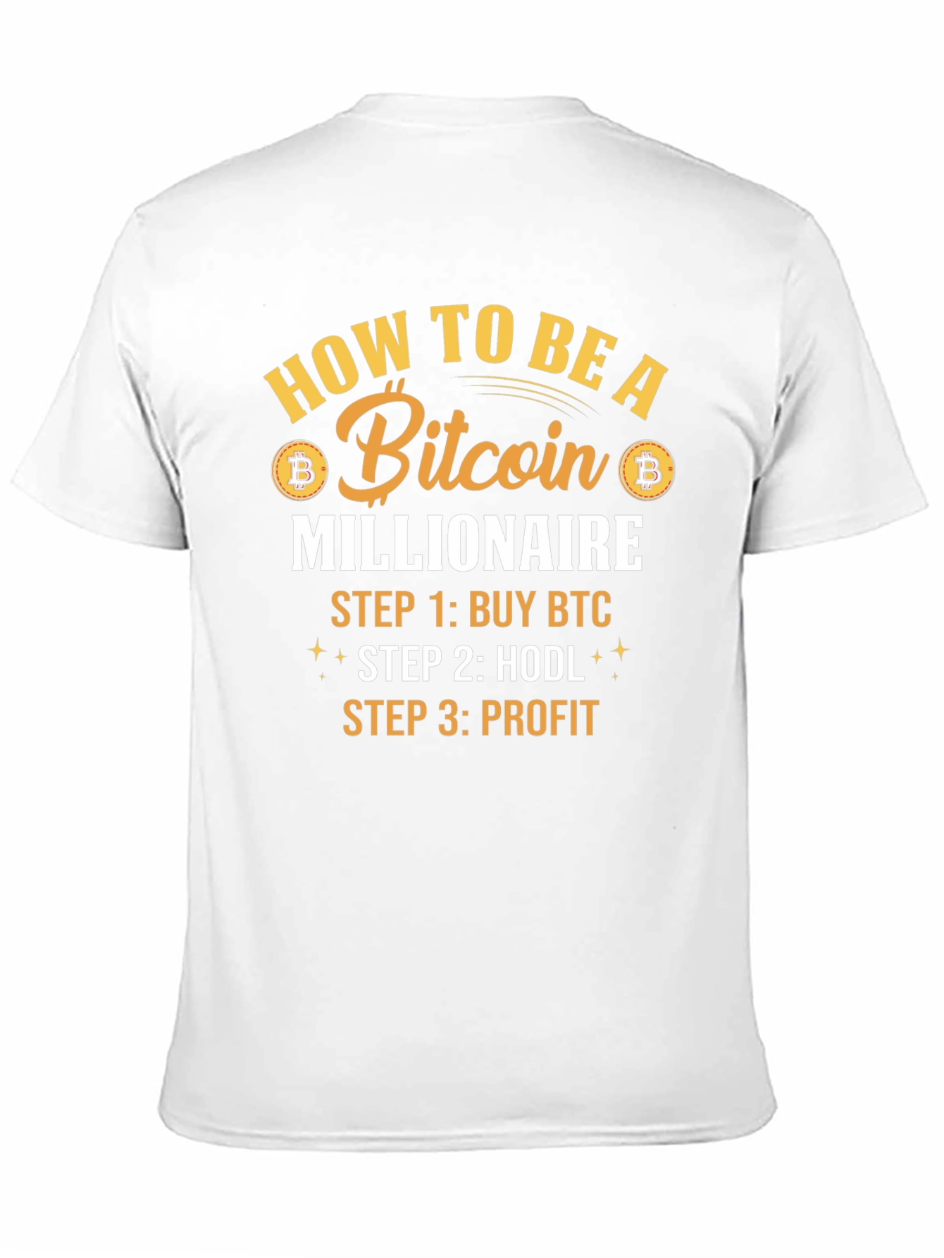 Bitcoin Millionaire T-Shirt - Crypto HODL Tee