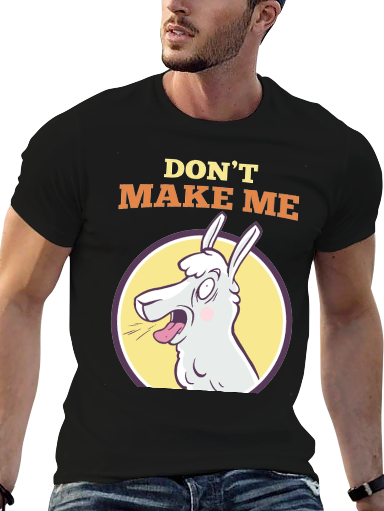 Dont Make Me Llama T-Shirt - Funny Animal Tee