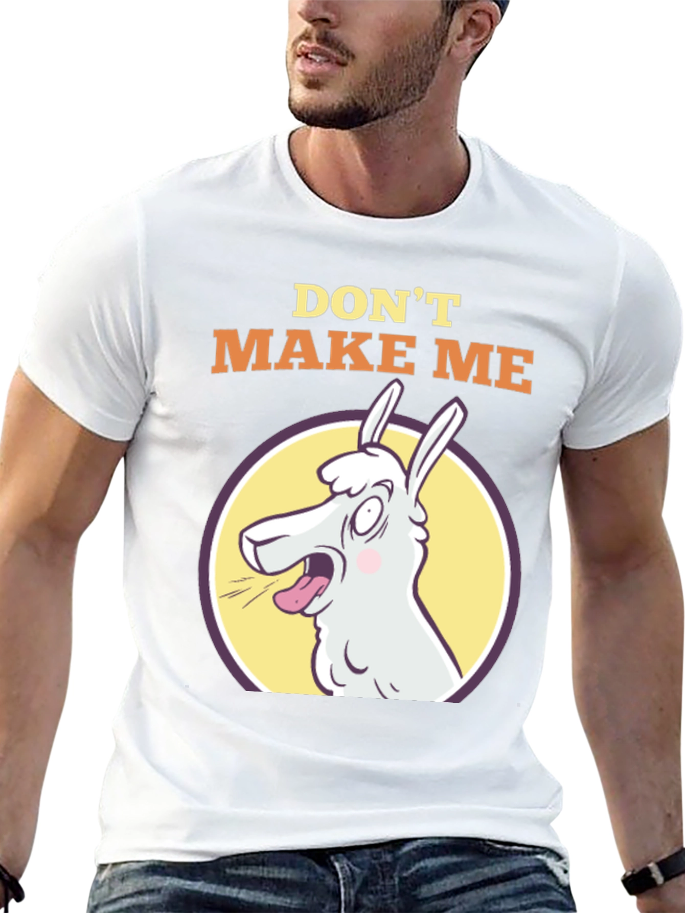 Dont Make Me Llama T-Shirt - Funny Animal Tee