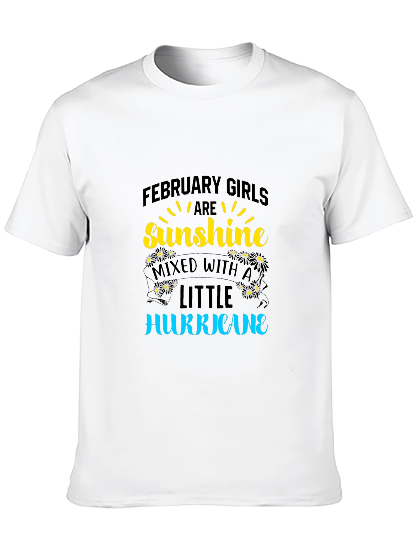 February Girls Sunshine Hurricane T-Shirt