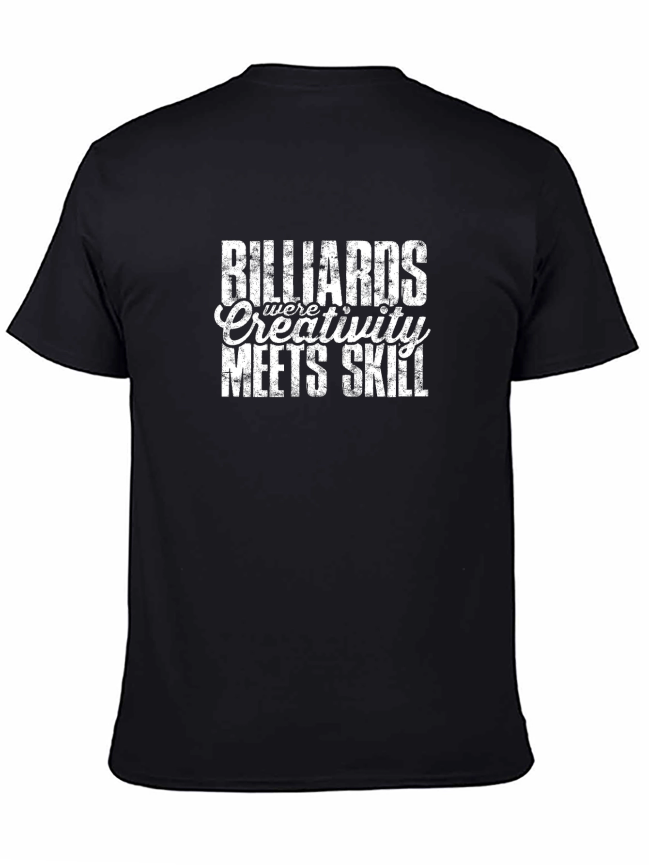 Billiards Creativity Meets Skill T-Shirt