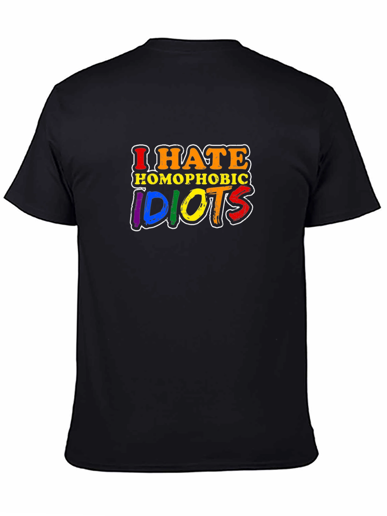 I Hate Homophobic Idiots T-Shirt LGBTQ Pride