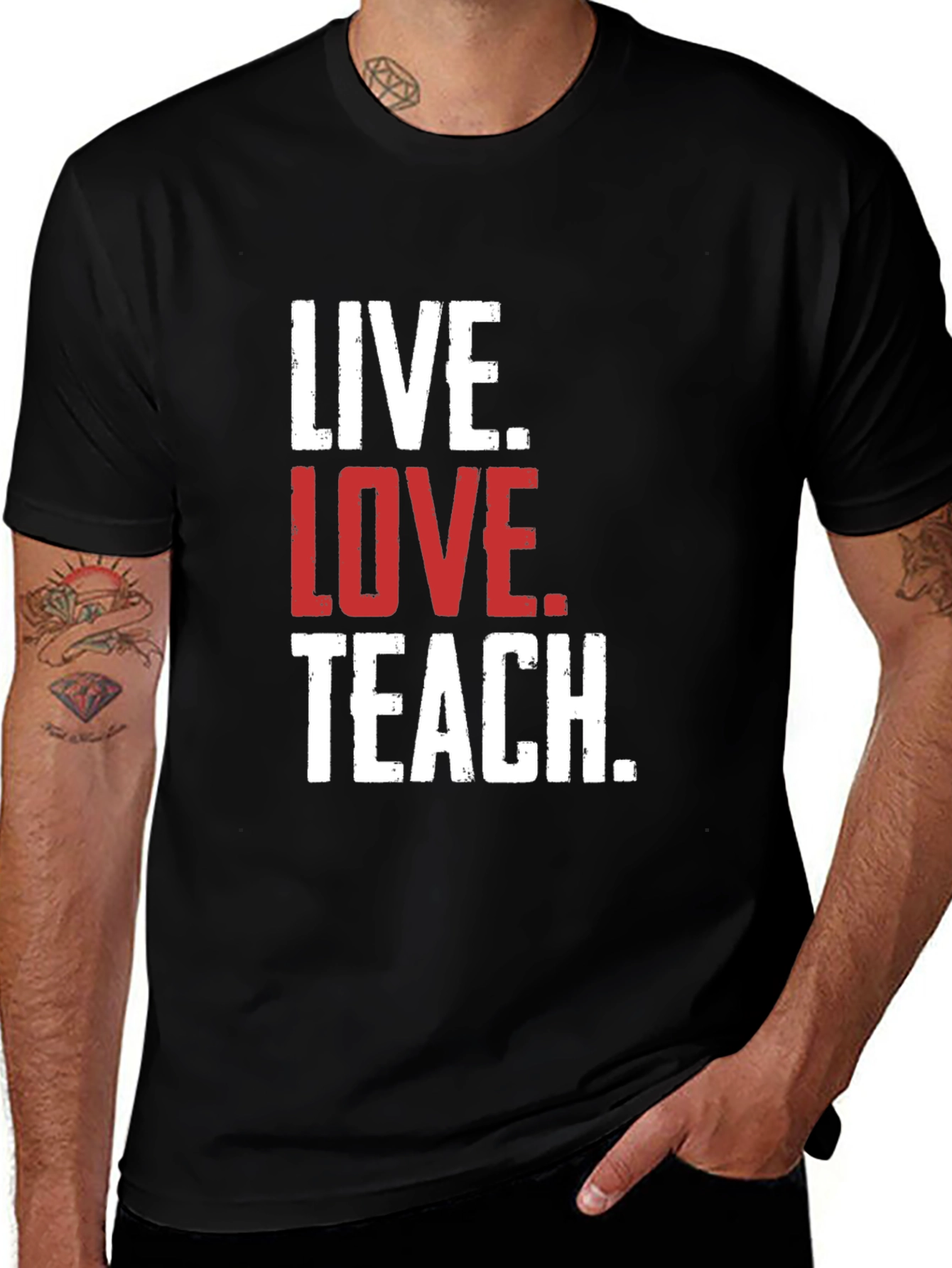 Live Love Teach T-Shirt