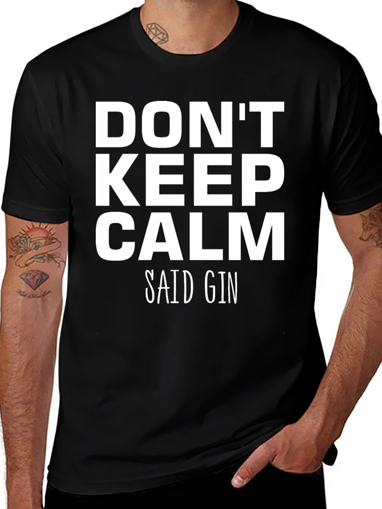 Dont Keep Calm Said Gin Black T-Shirt
