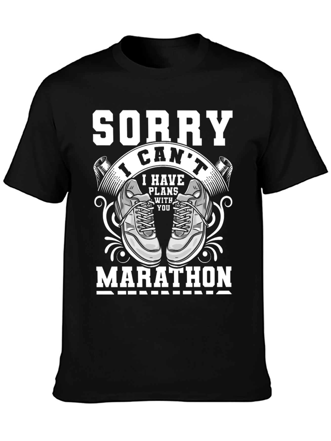 Funny Marathon Runner T-Shirt - Sorry I Cant