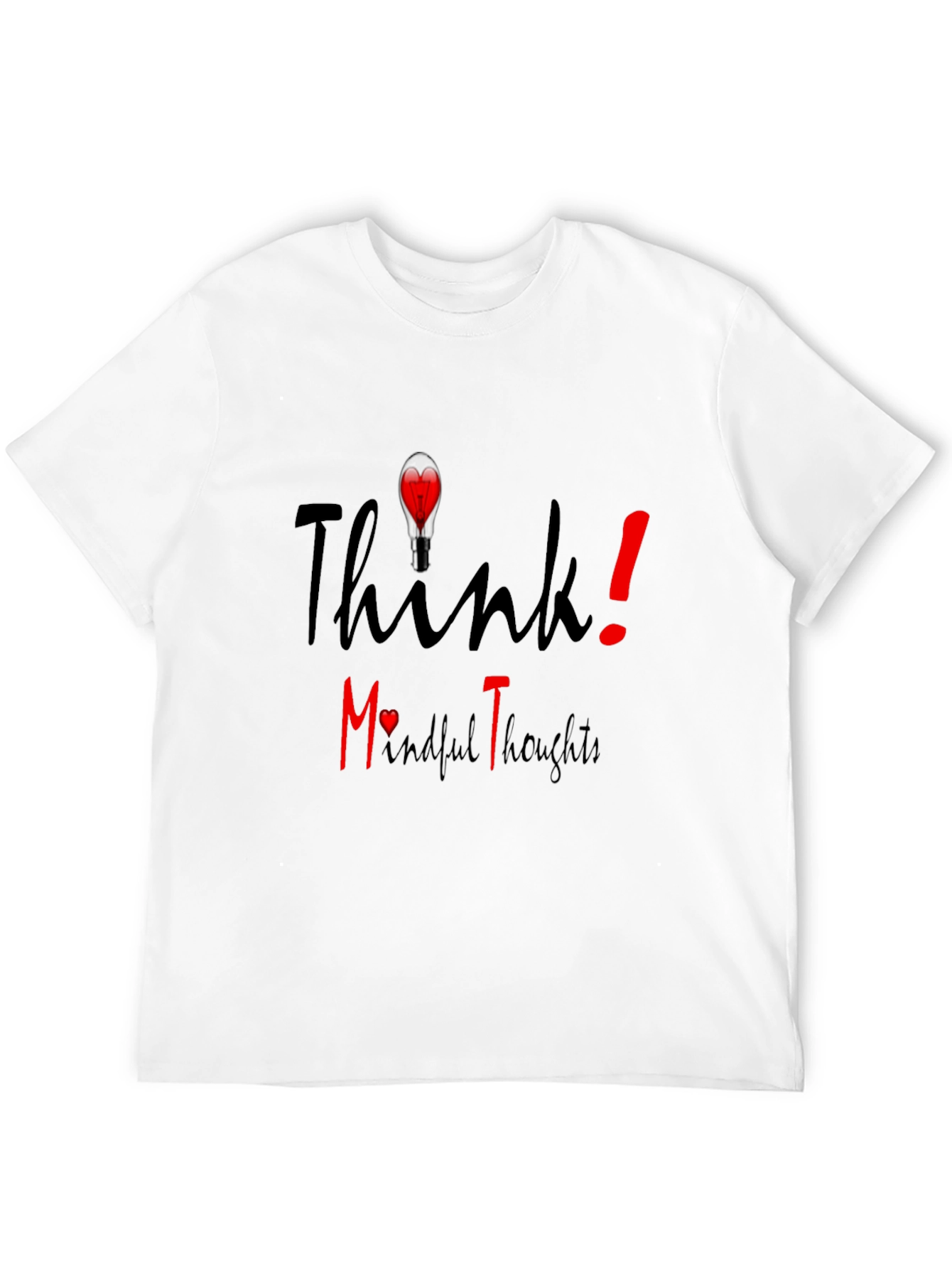 Think! Mindful Thoughts Graphic T-Shirt