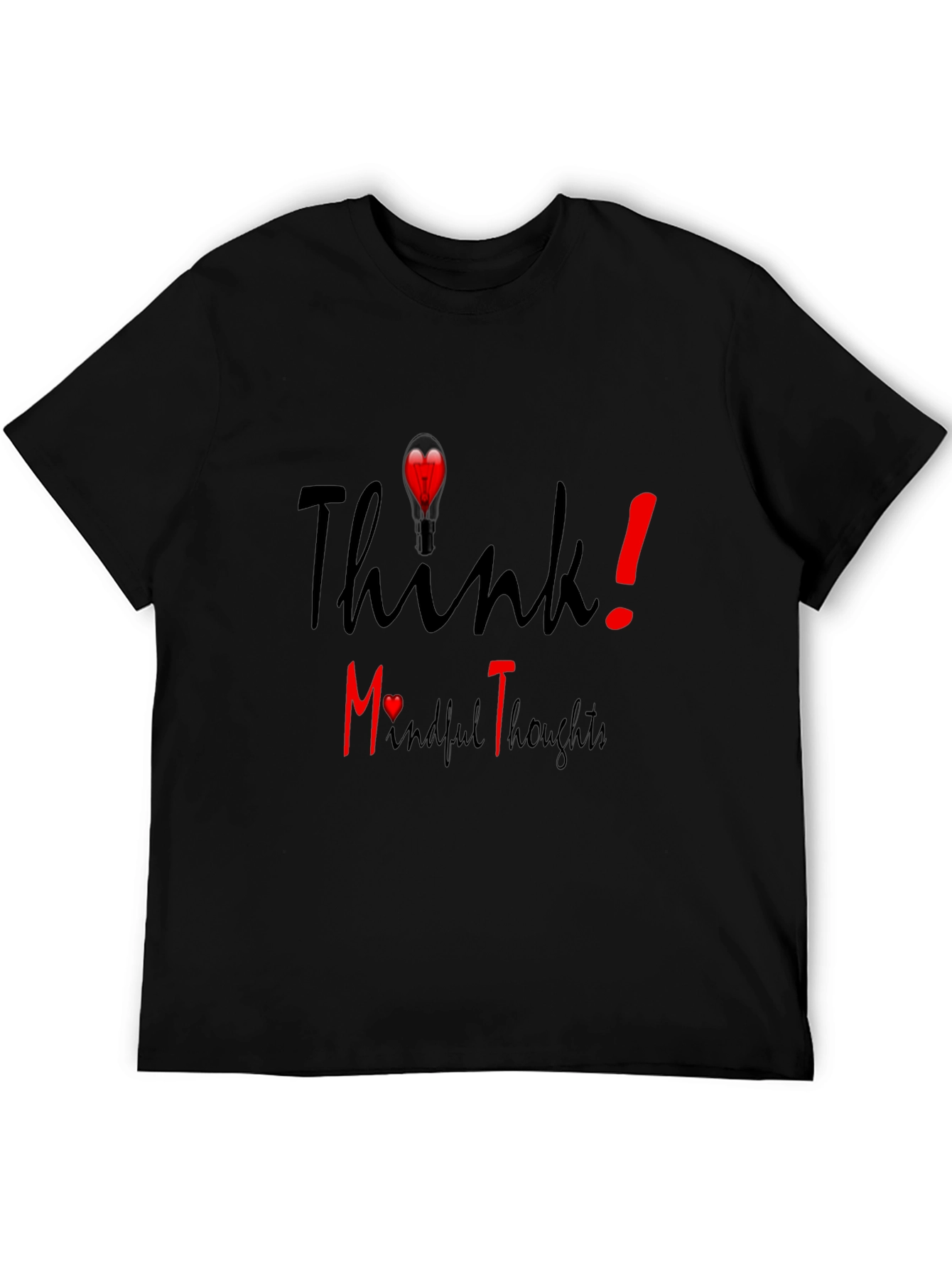 Think! Mindful Thoughts Graphic T-Shirt