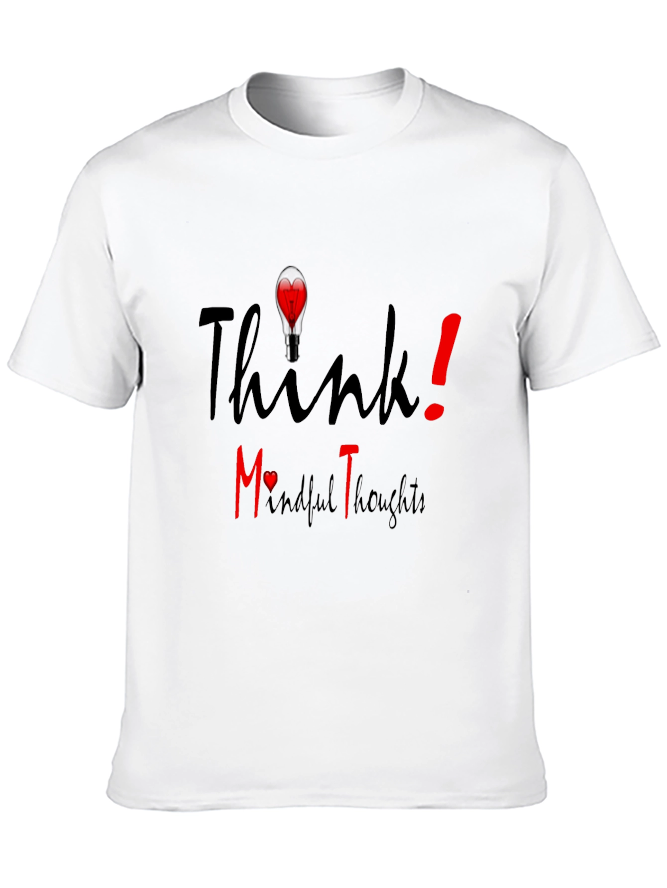 Think! Mindful Thoughts Graphic T-Shirt