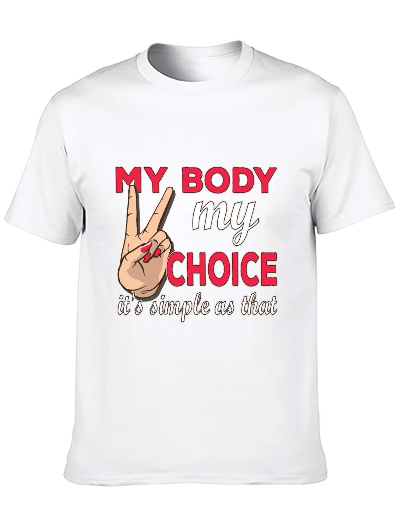 My Body My Choice Graphic Tee