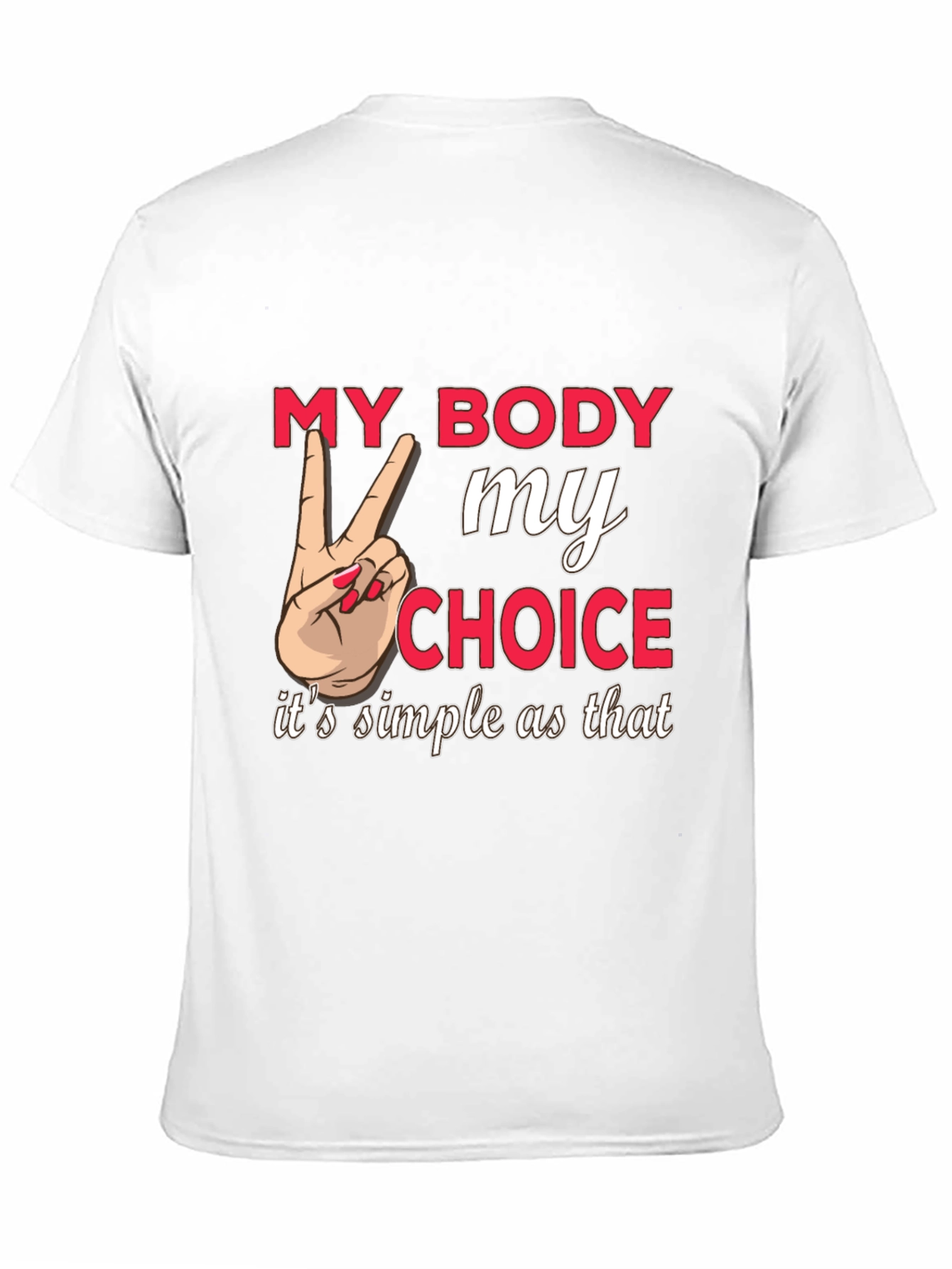 My Body My Choice Graphic Tee