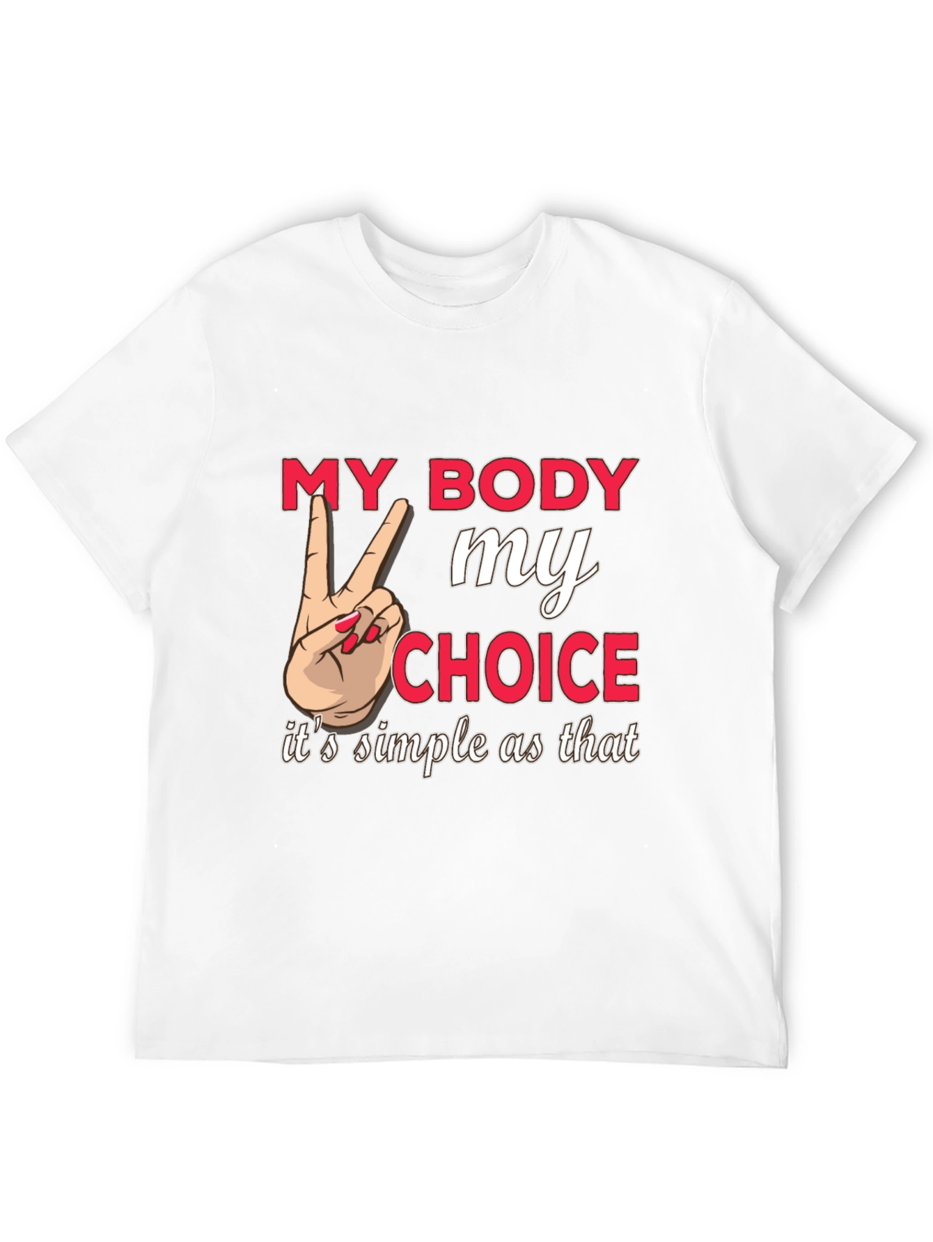 My Body My Choice Graphic Tee