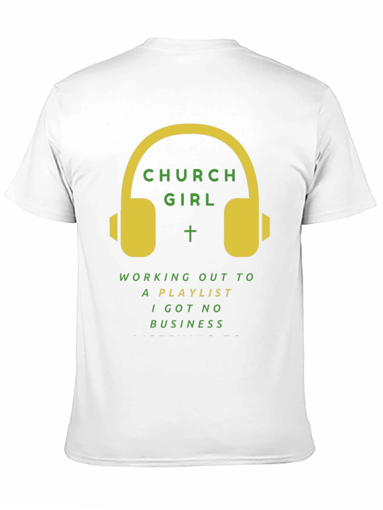 Church Girl Playlist T-Shirt
