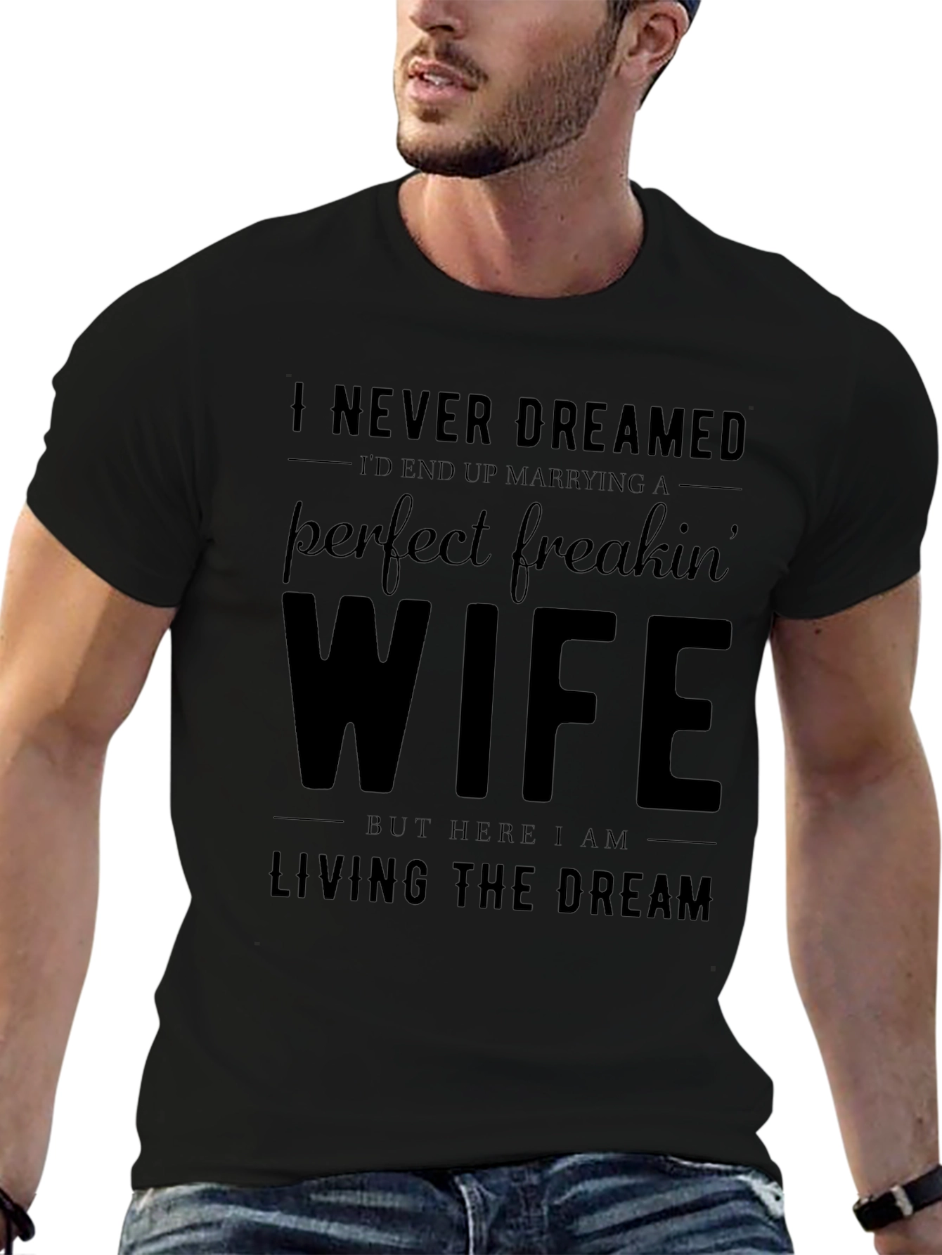 Perfect Freakin Wife Funny T-Shirt