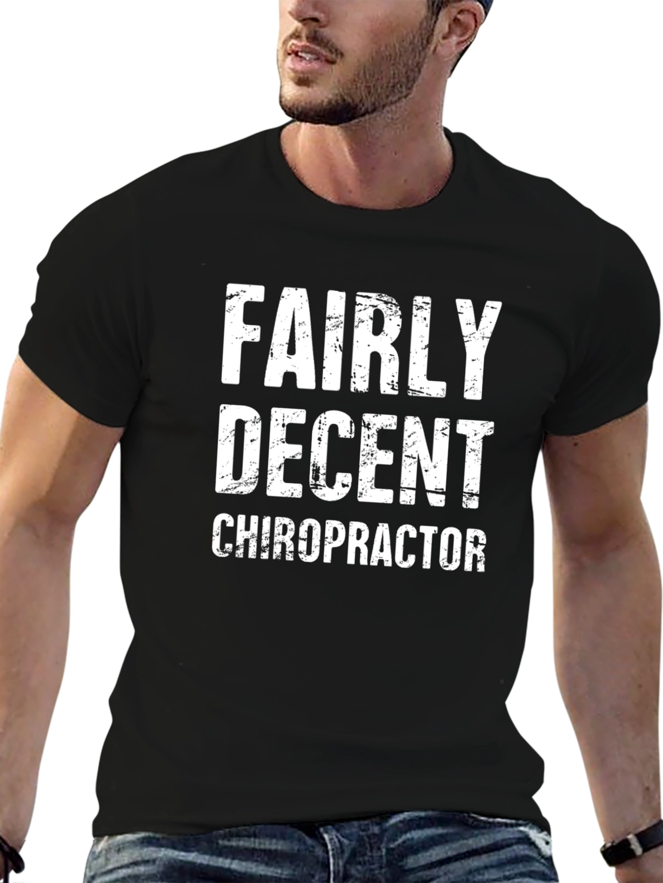Fairly Decent Chiropractor T-Shirt