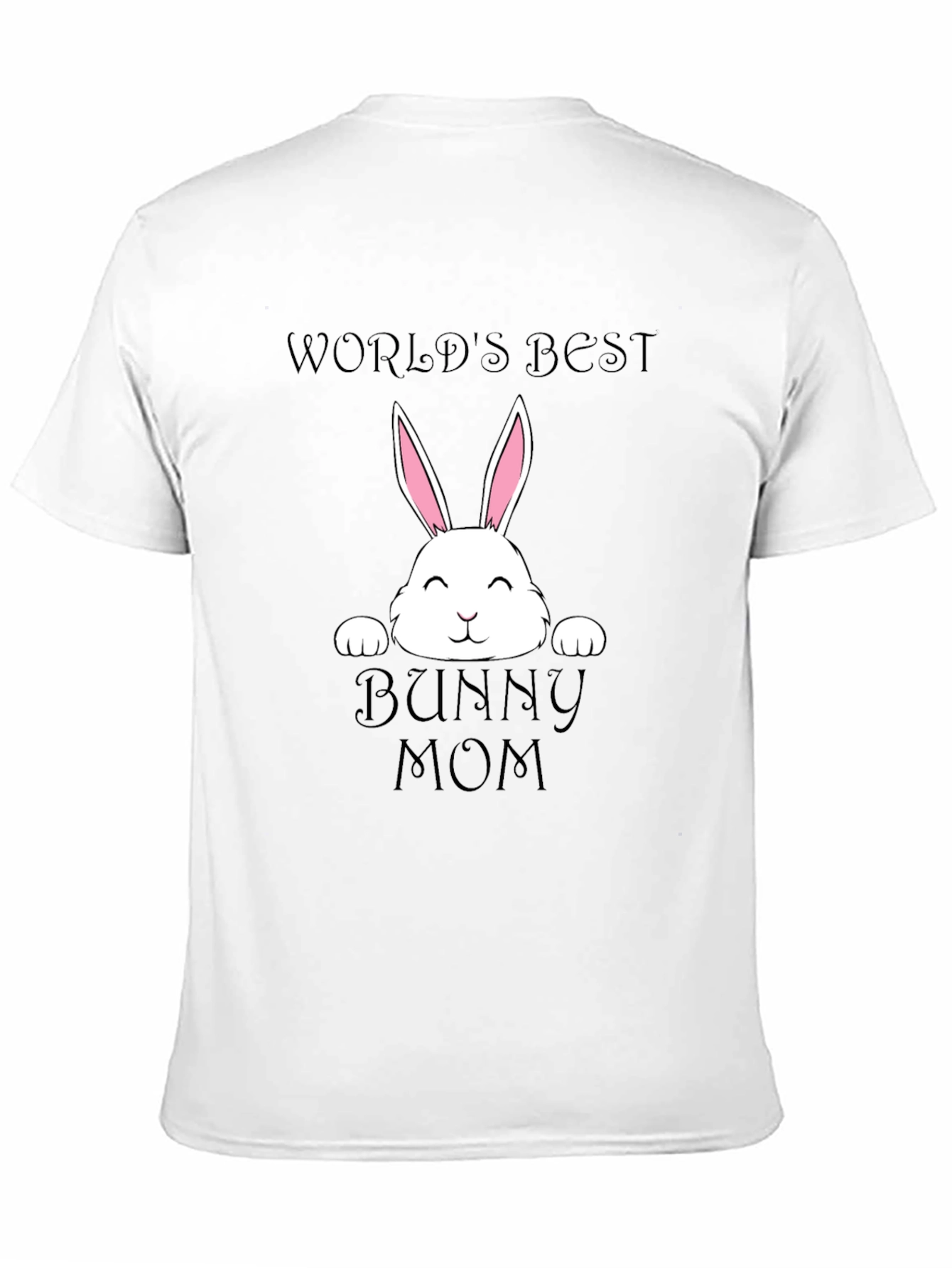 Worlds Best Bunny Mom T-Shirt