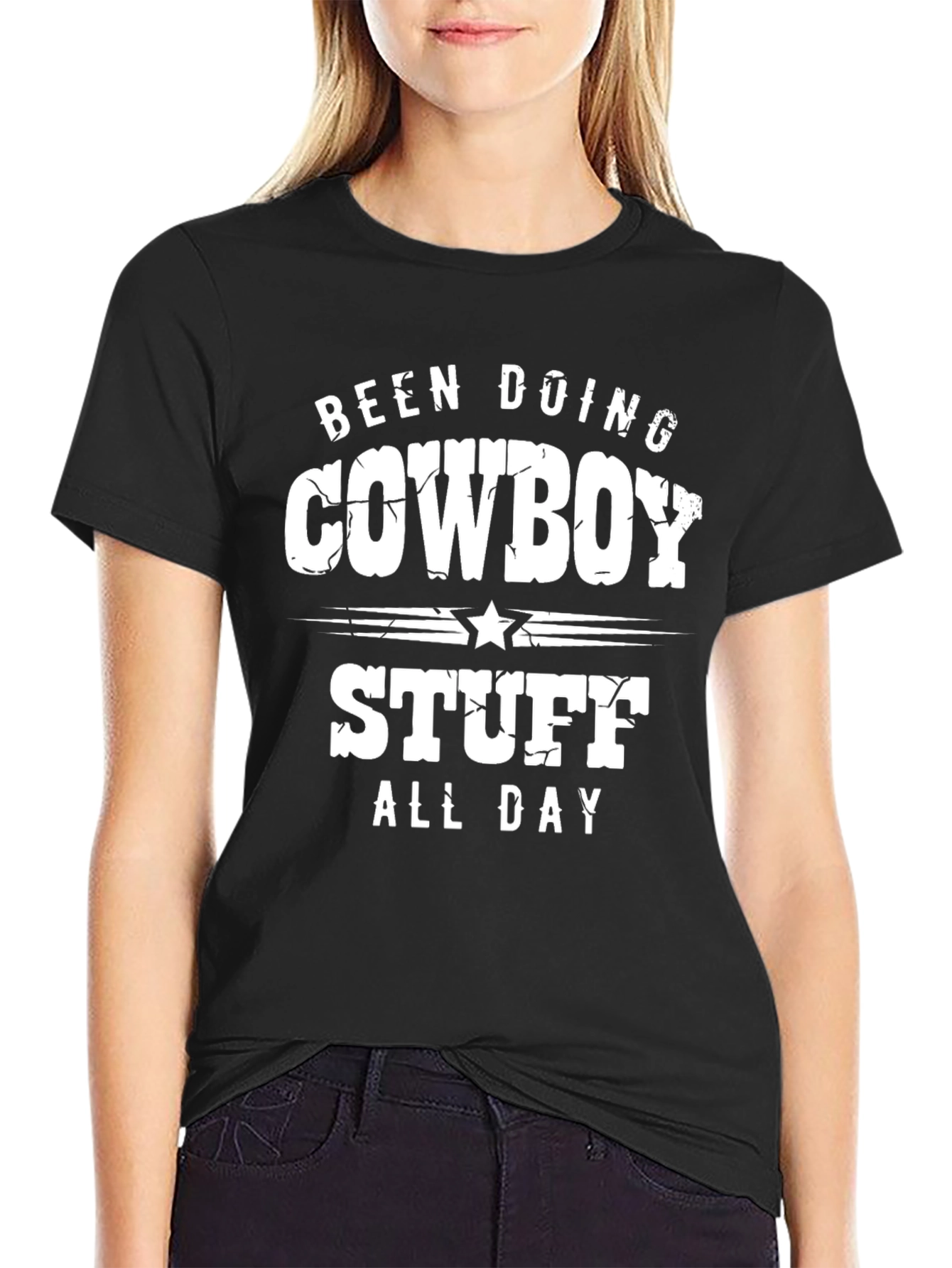Been Doing Cowboy Stuff All Day Black T-Shirt