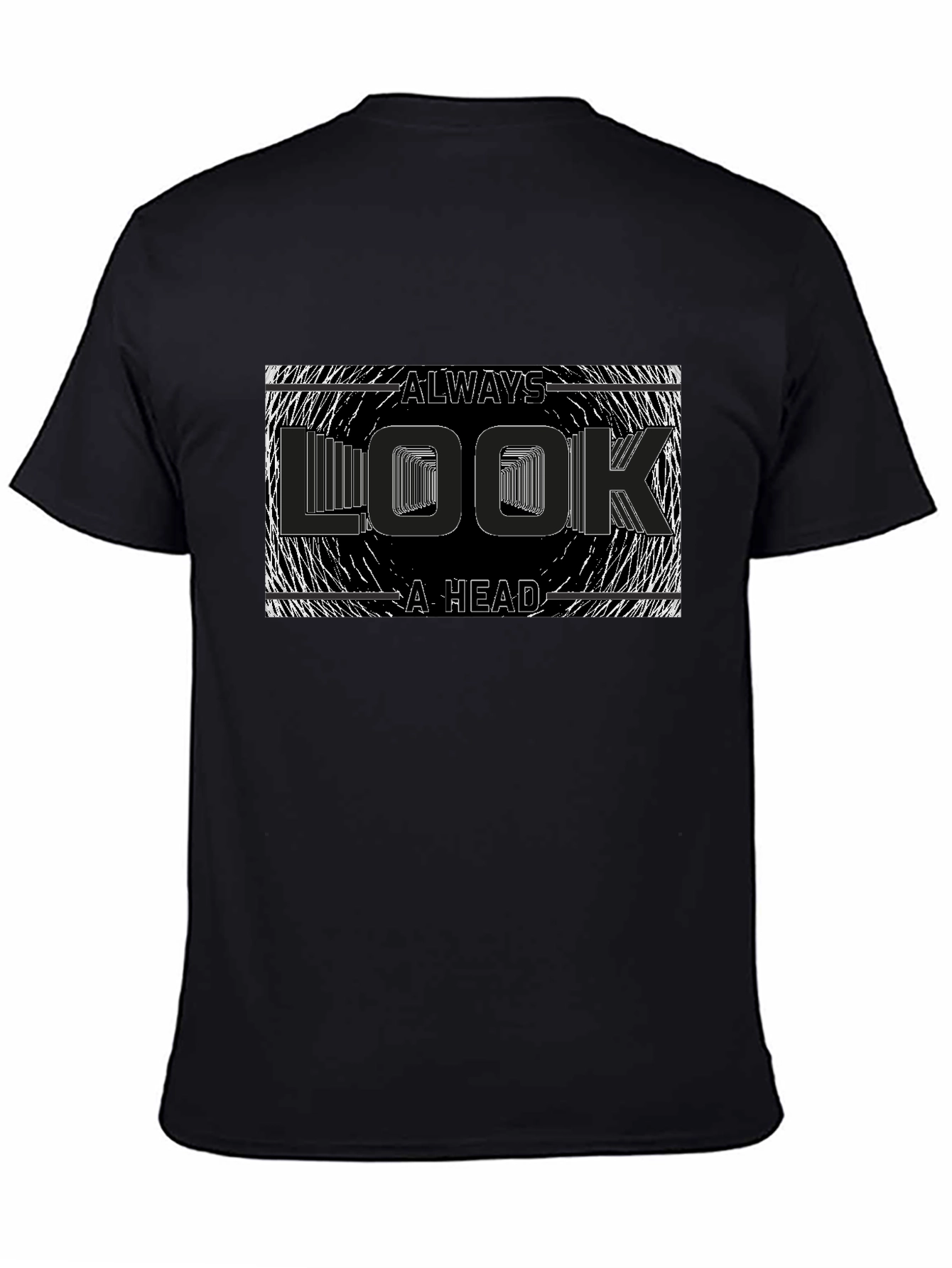 Always Look A Head Graphic Tee