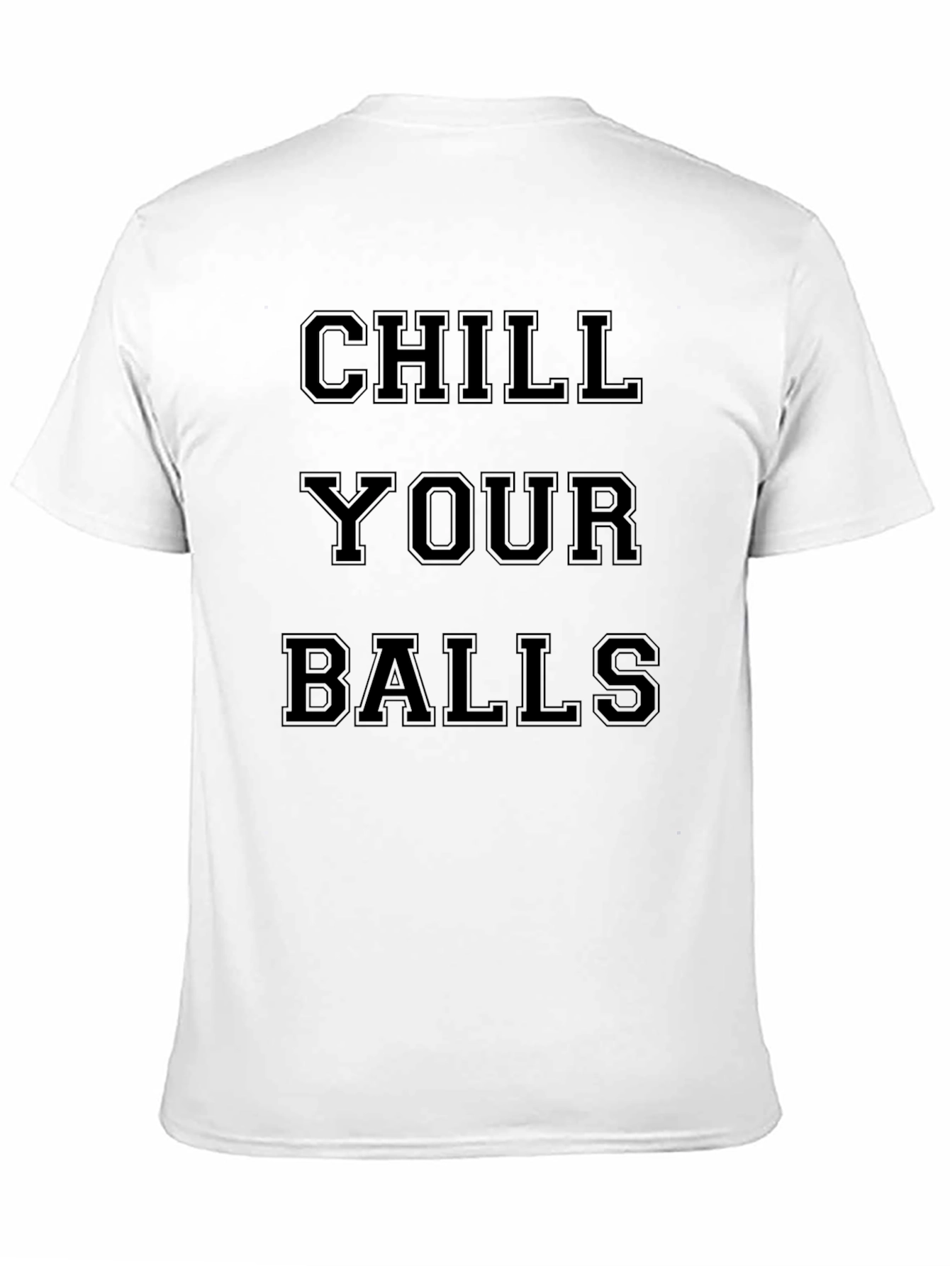 Chill Your Balls Black Graphic Tee
